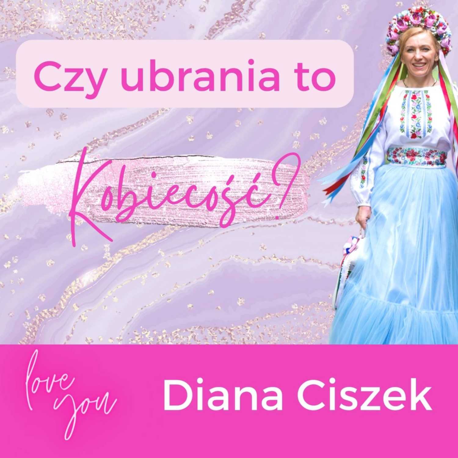 Diana Ciszek Pokochaj Siebie