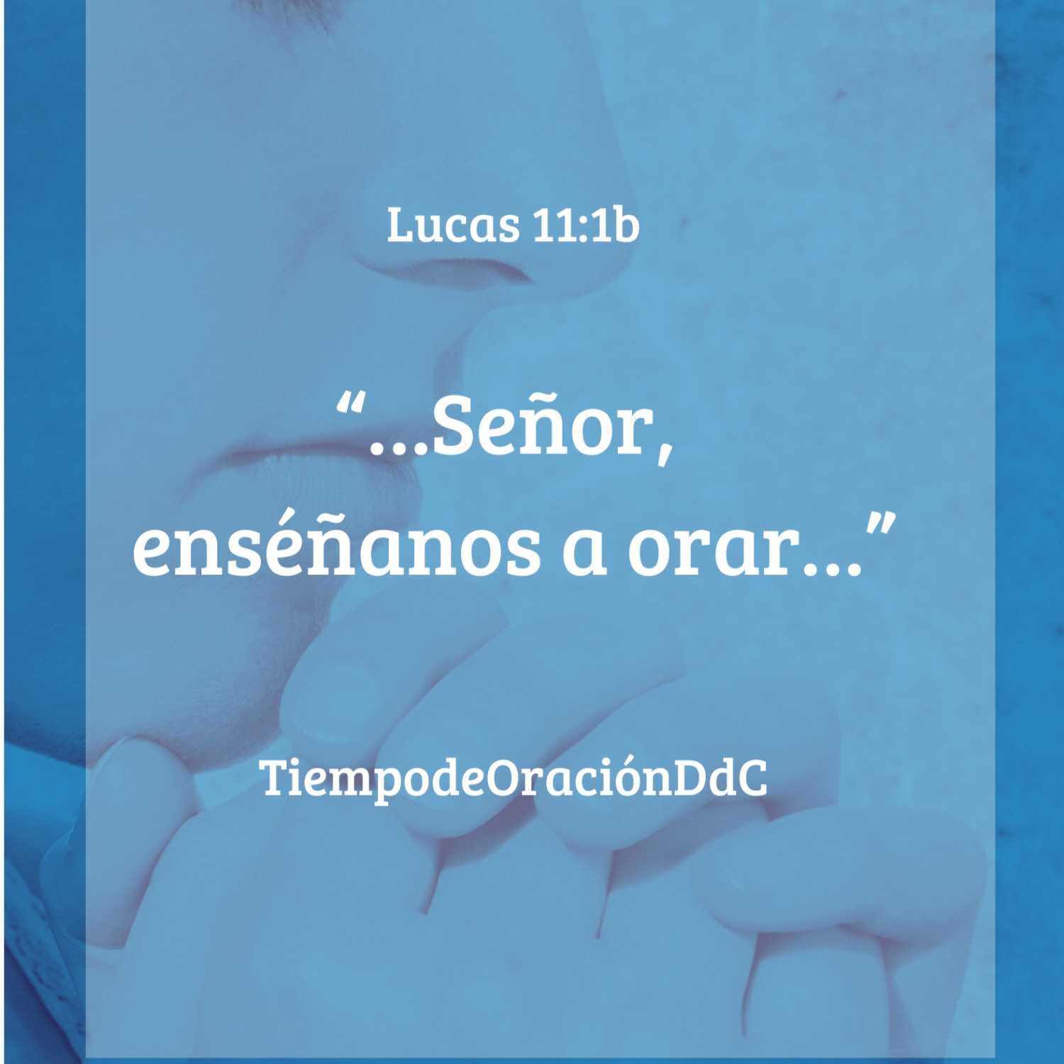 Tiempo de Oración DdC