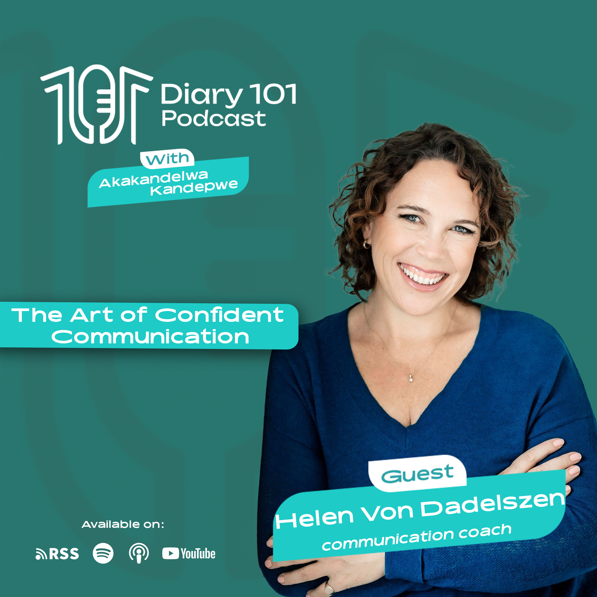 The Art of Confident Communication with Helen Von Dadelszen