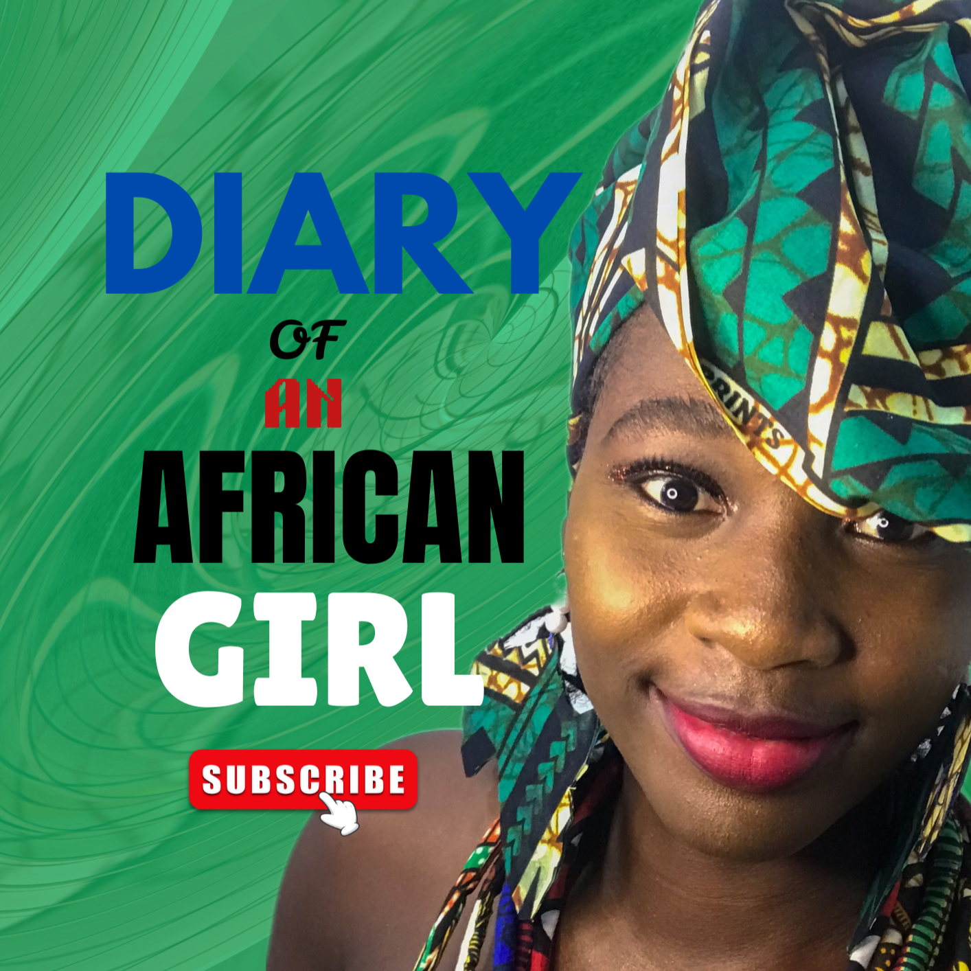 DIARY OF AN AFRICAN GIRL