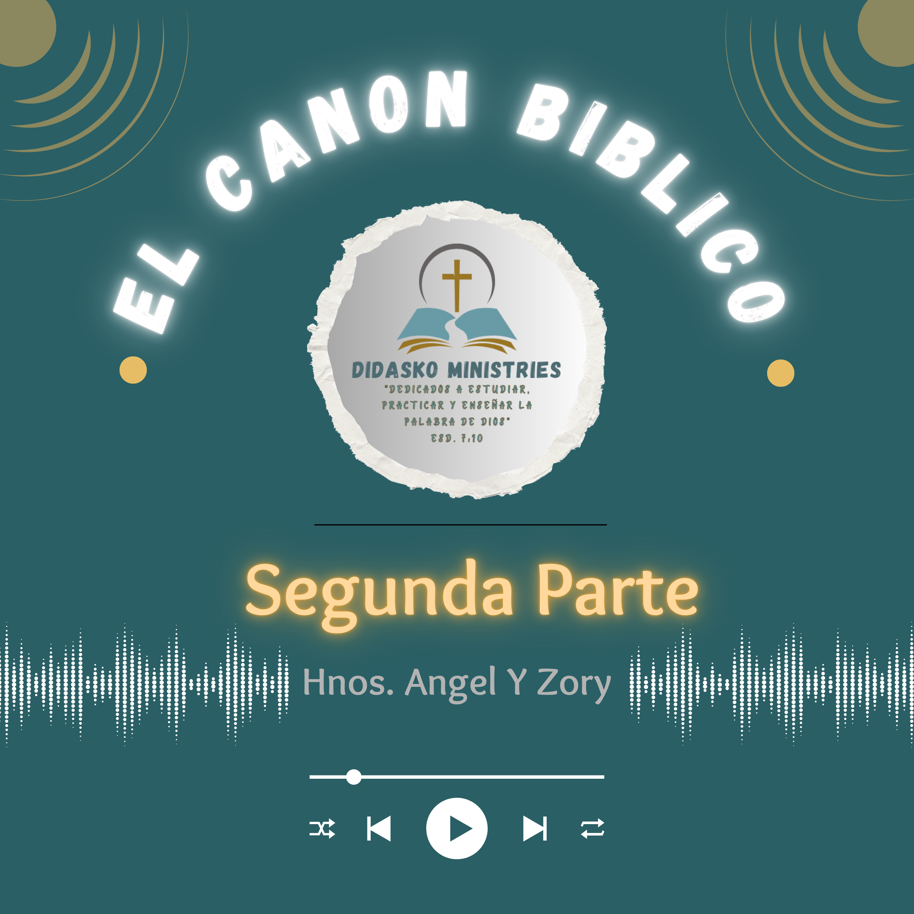 Didasko Ministries-Doctrinas Básicas de la Vida Cristiana