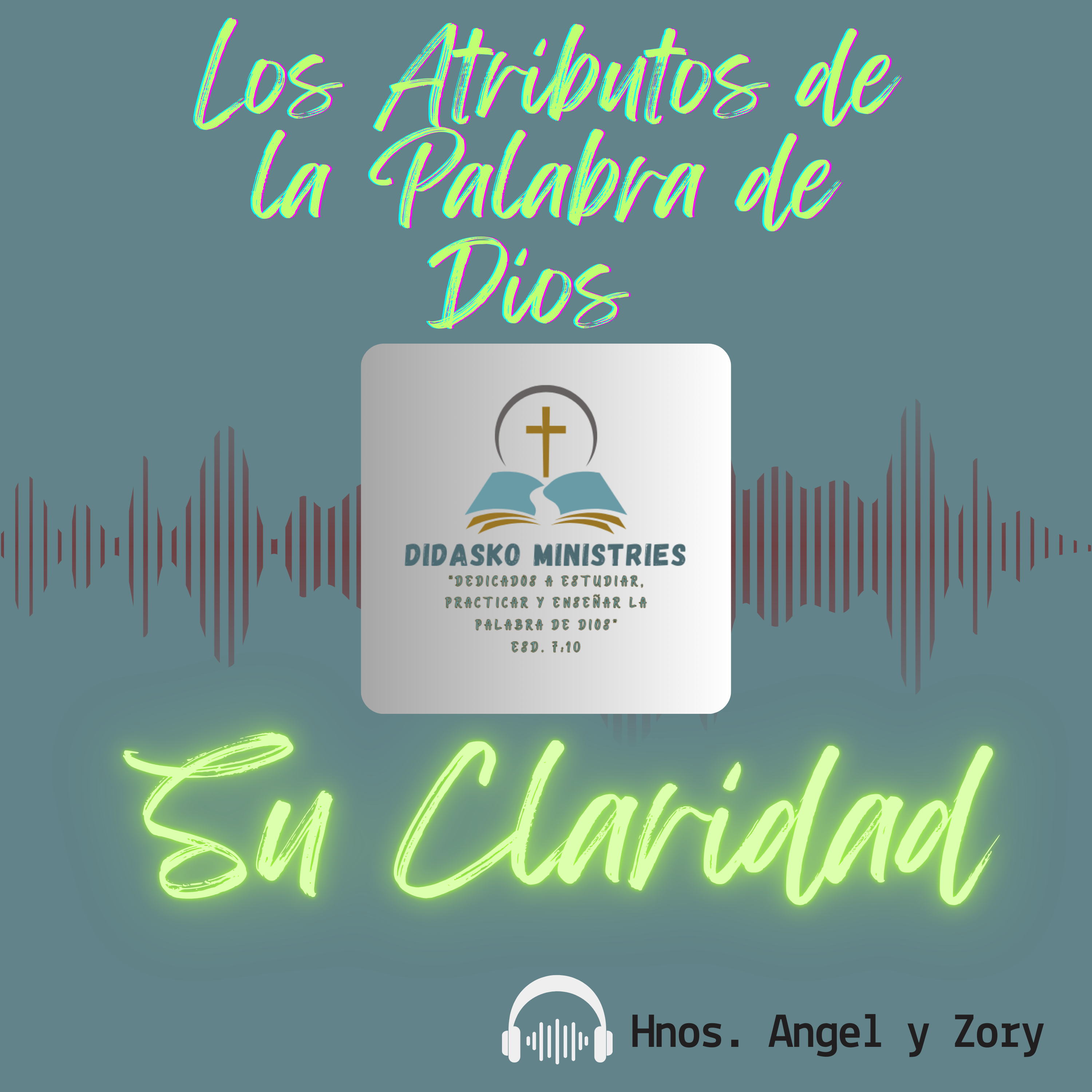 Didasko Ministries-Doctrinas Básicas de la Vida Cristiana