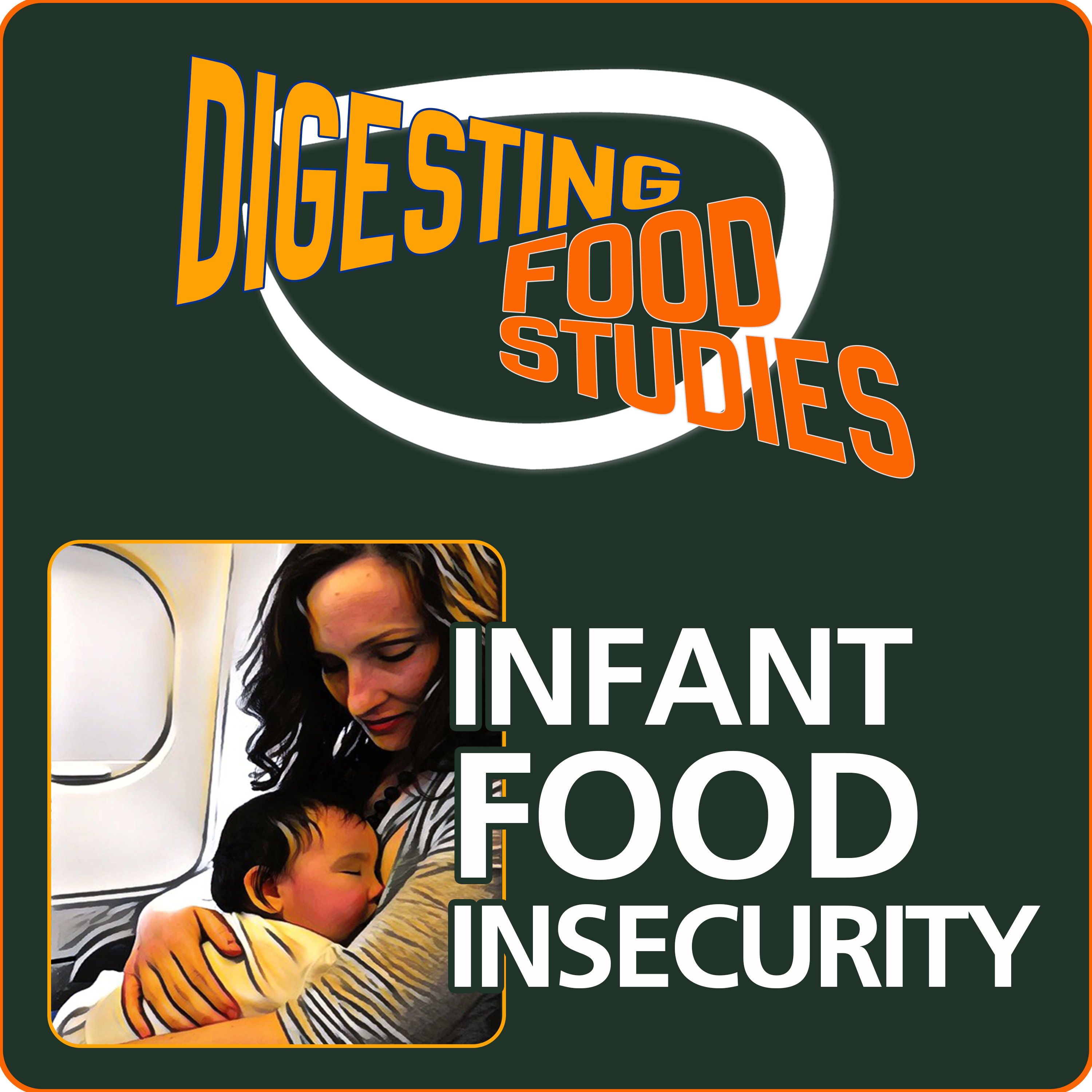 Infant Food Insecurity episode artwork
