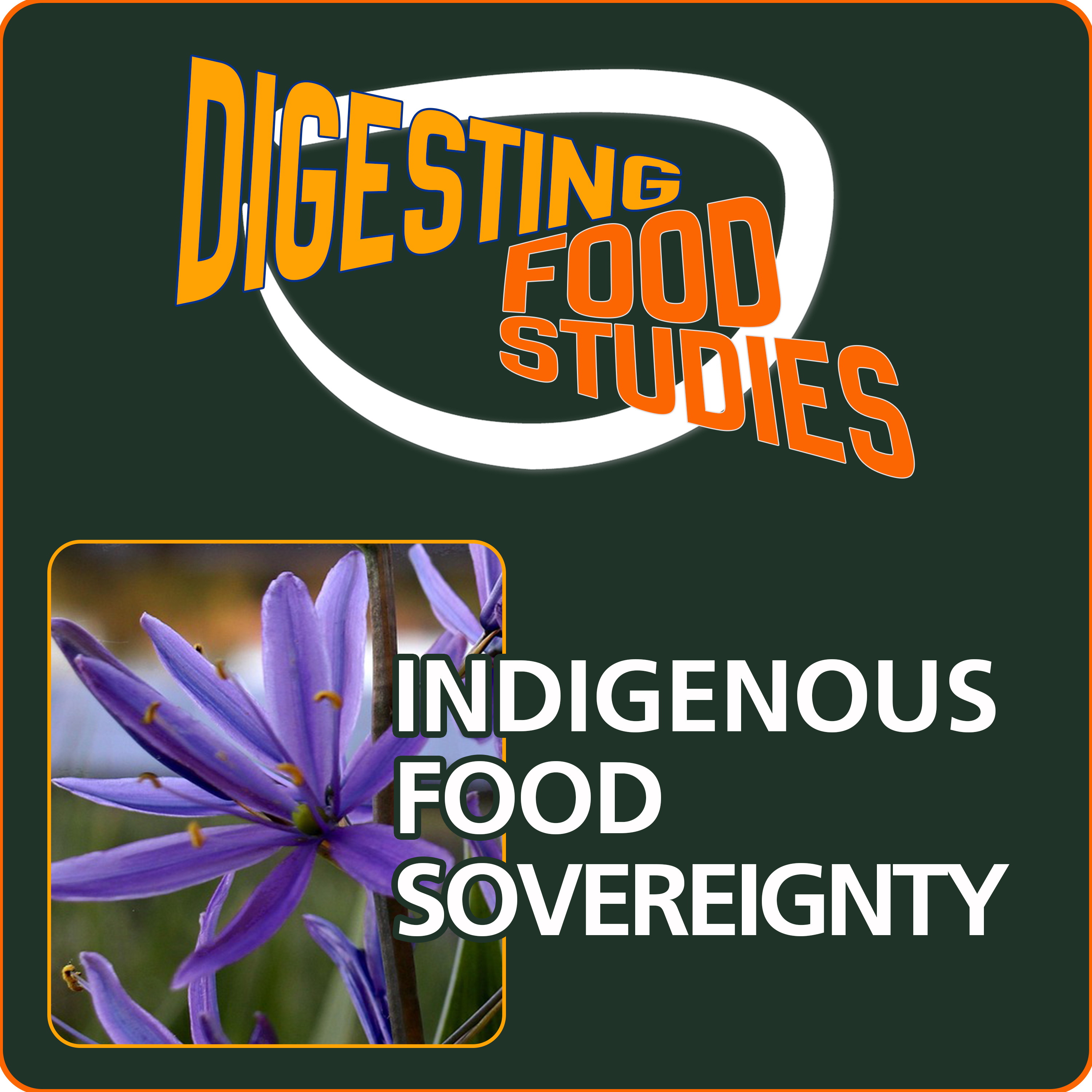 Indigenous Food Sovereignty