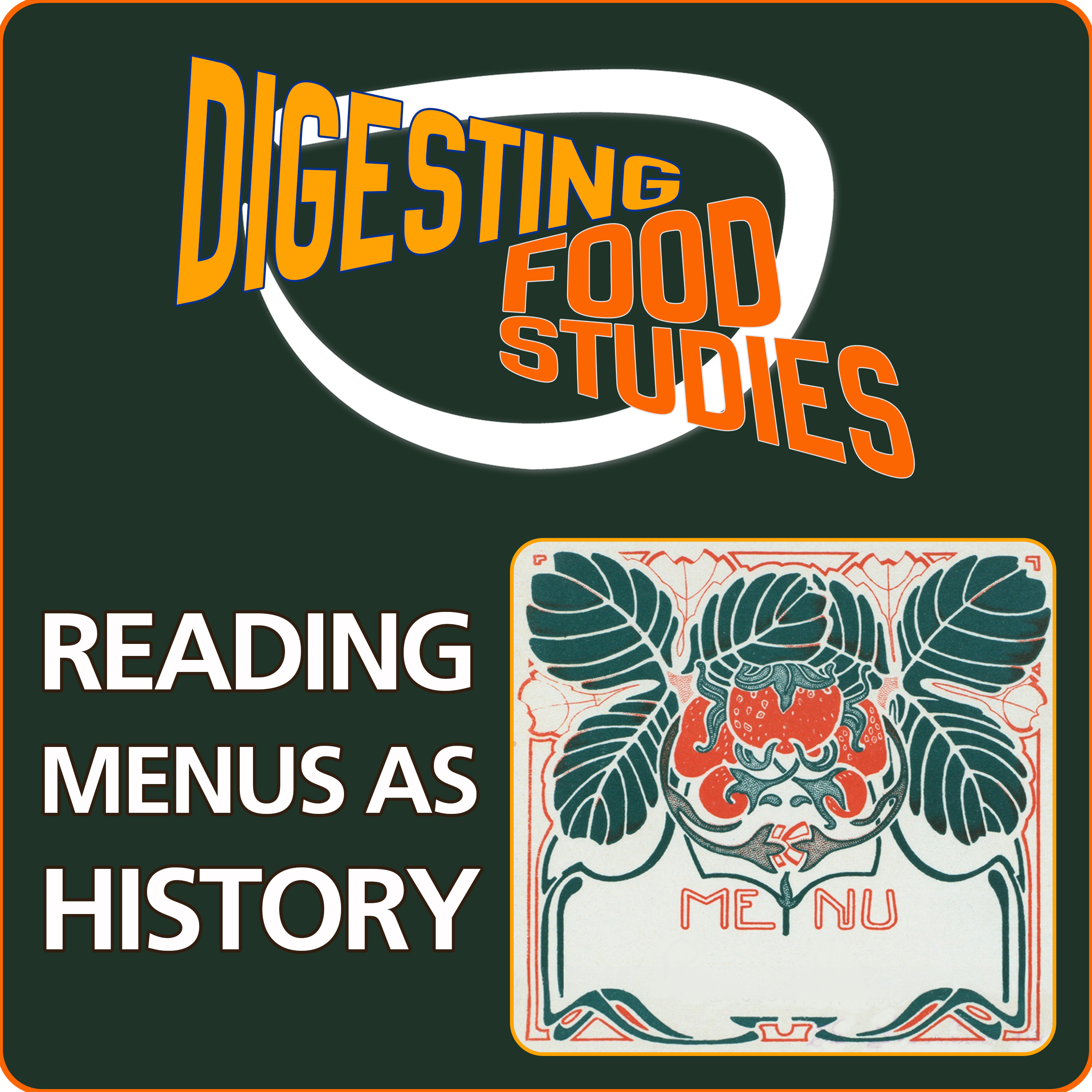 Reading Menus as History episode artwork
