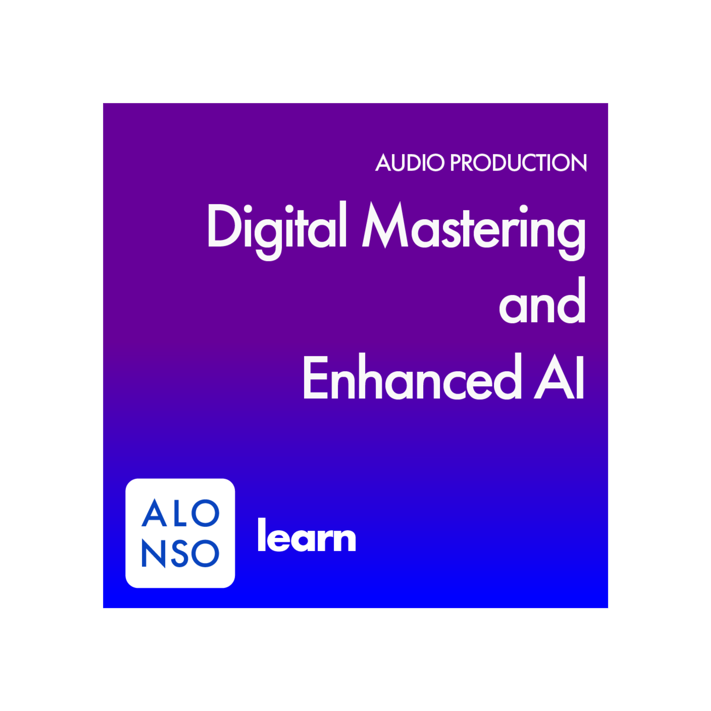 Mastering the Future: The Role of AI in Audio Mastering Mastering the Future: The Role of AI in Audio Mastering