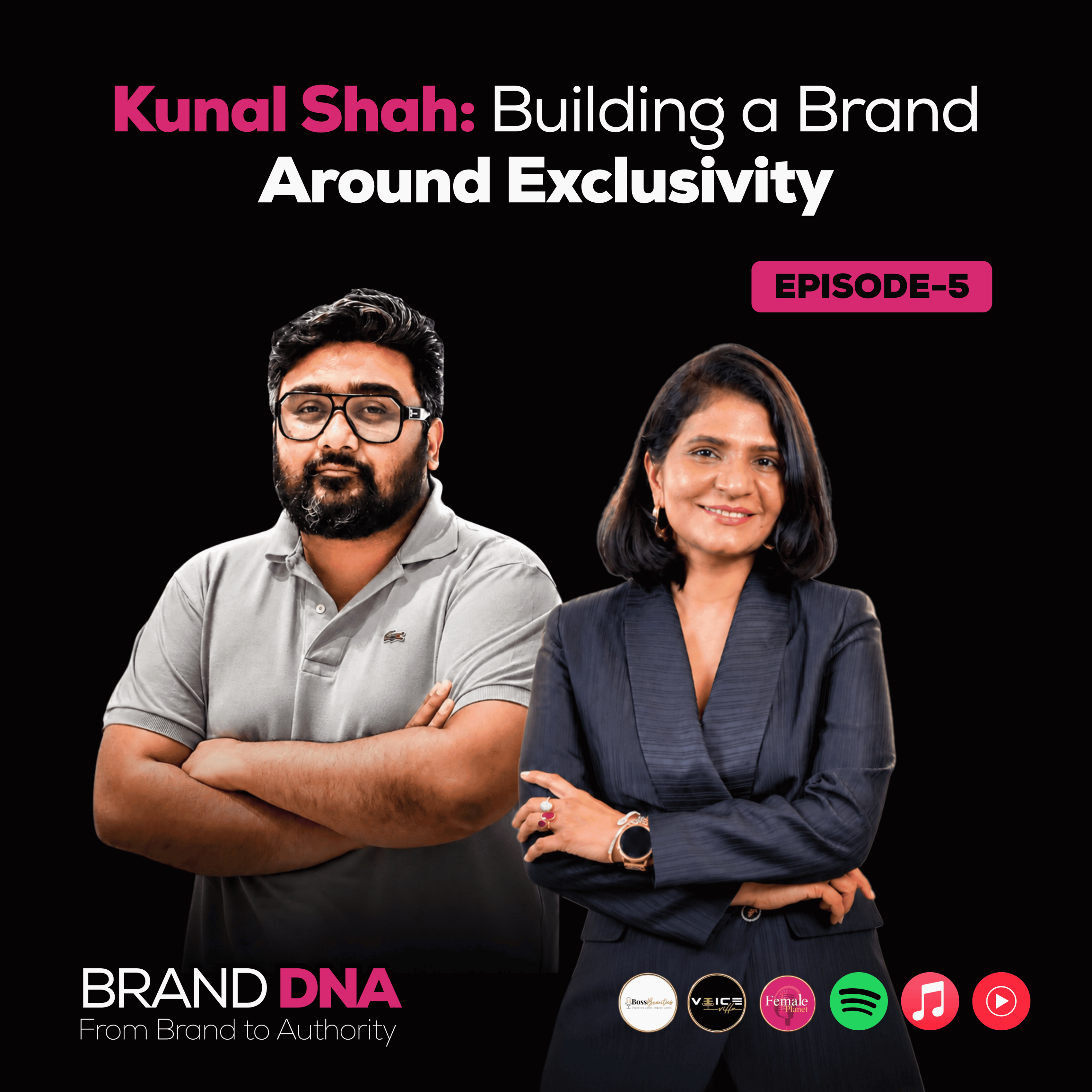 Kunal Shah: Building a Brand Around Exclusivity episode artwork