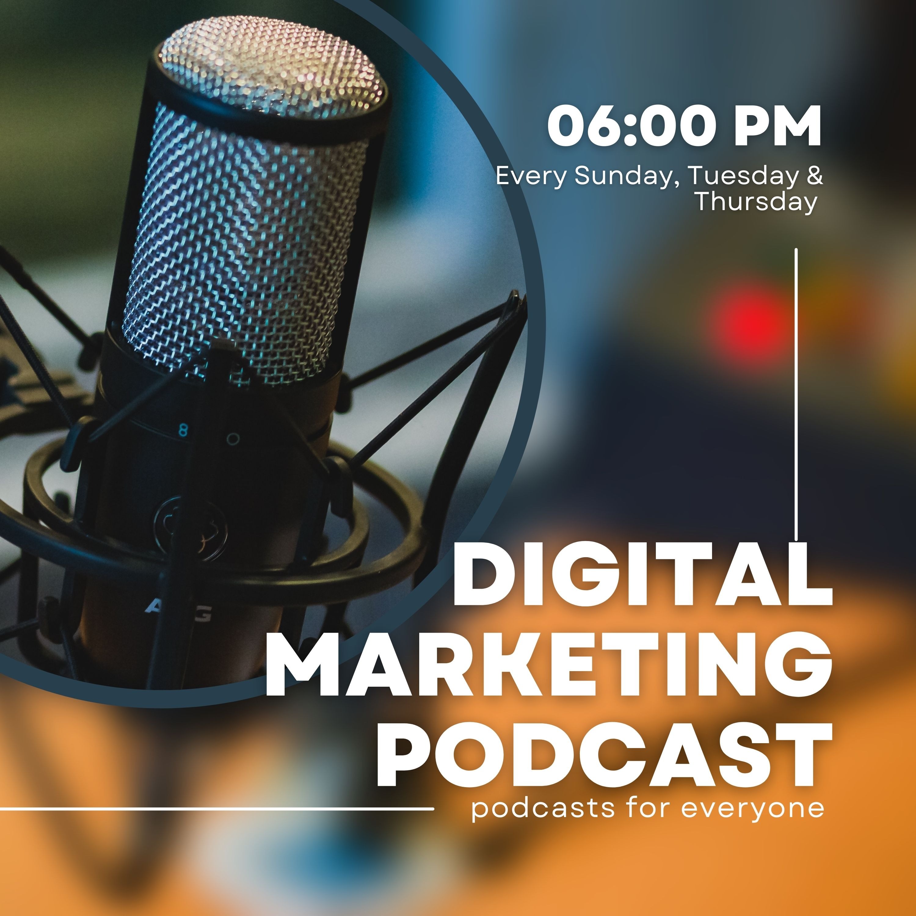 Digital Marketing Podcast