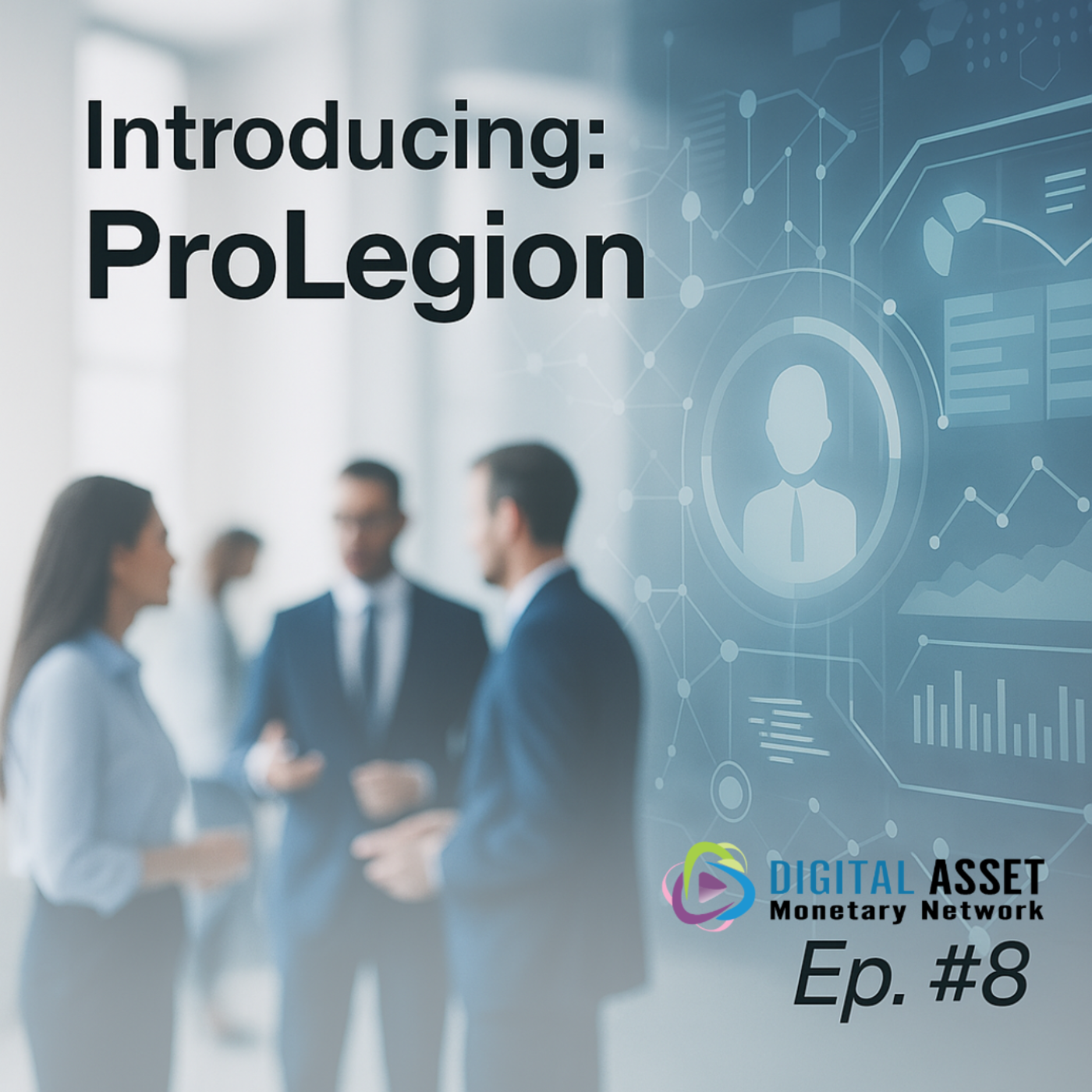 Meet ProLegion: Exploring an AI-Powered Workforce Management Startup Applying to DigitalAMN's Public Accelerator-Incubator (PAI) Program episode artwork