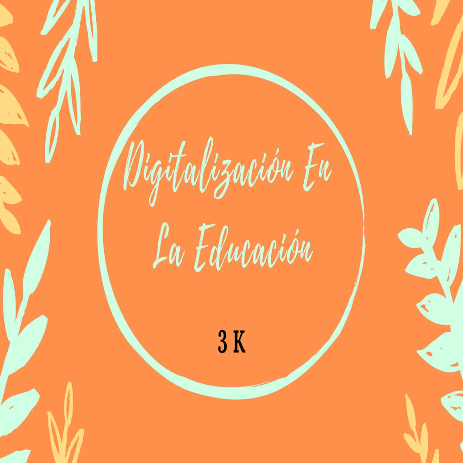 Digitalización en la educación