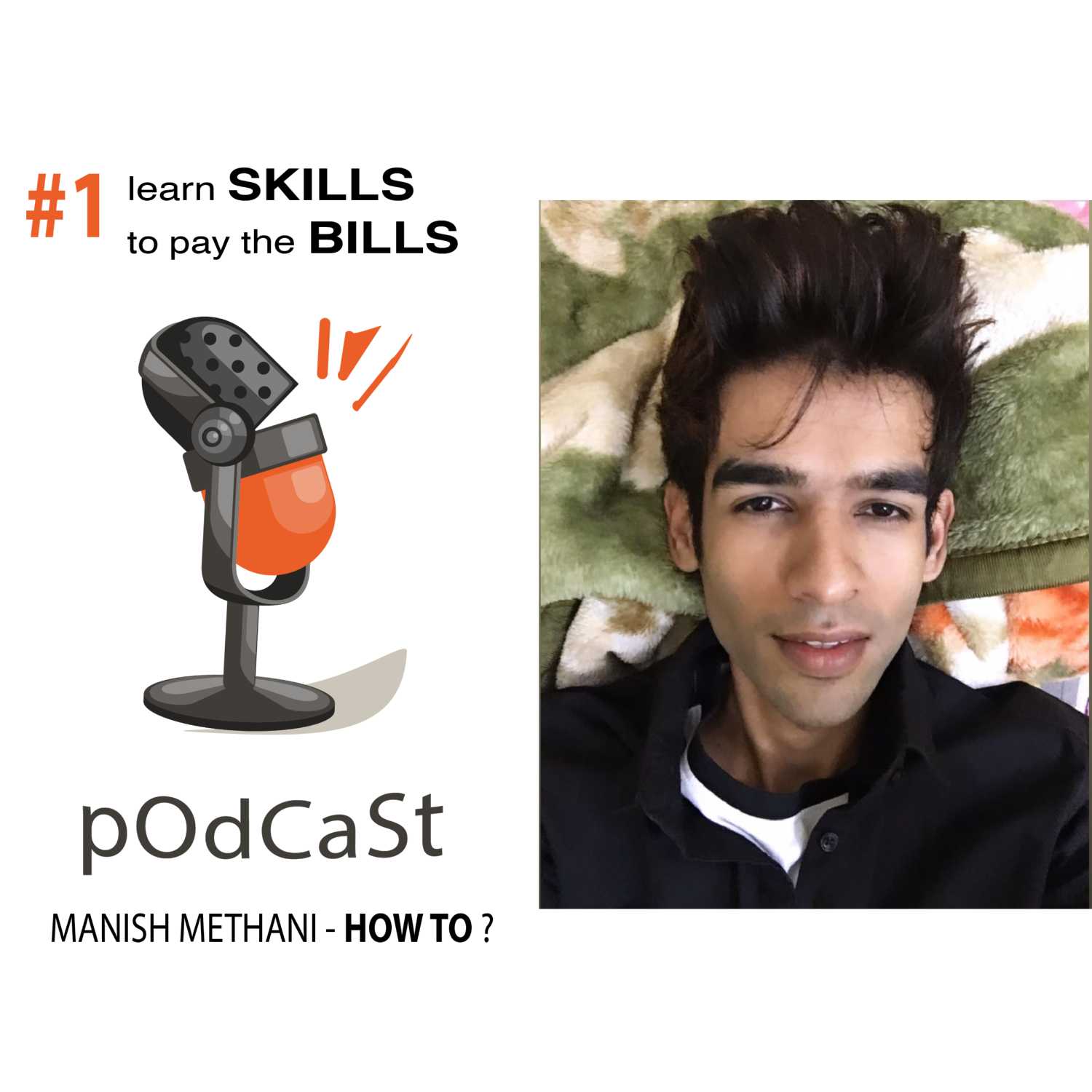Manish Methani - How to ?