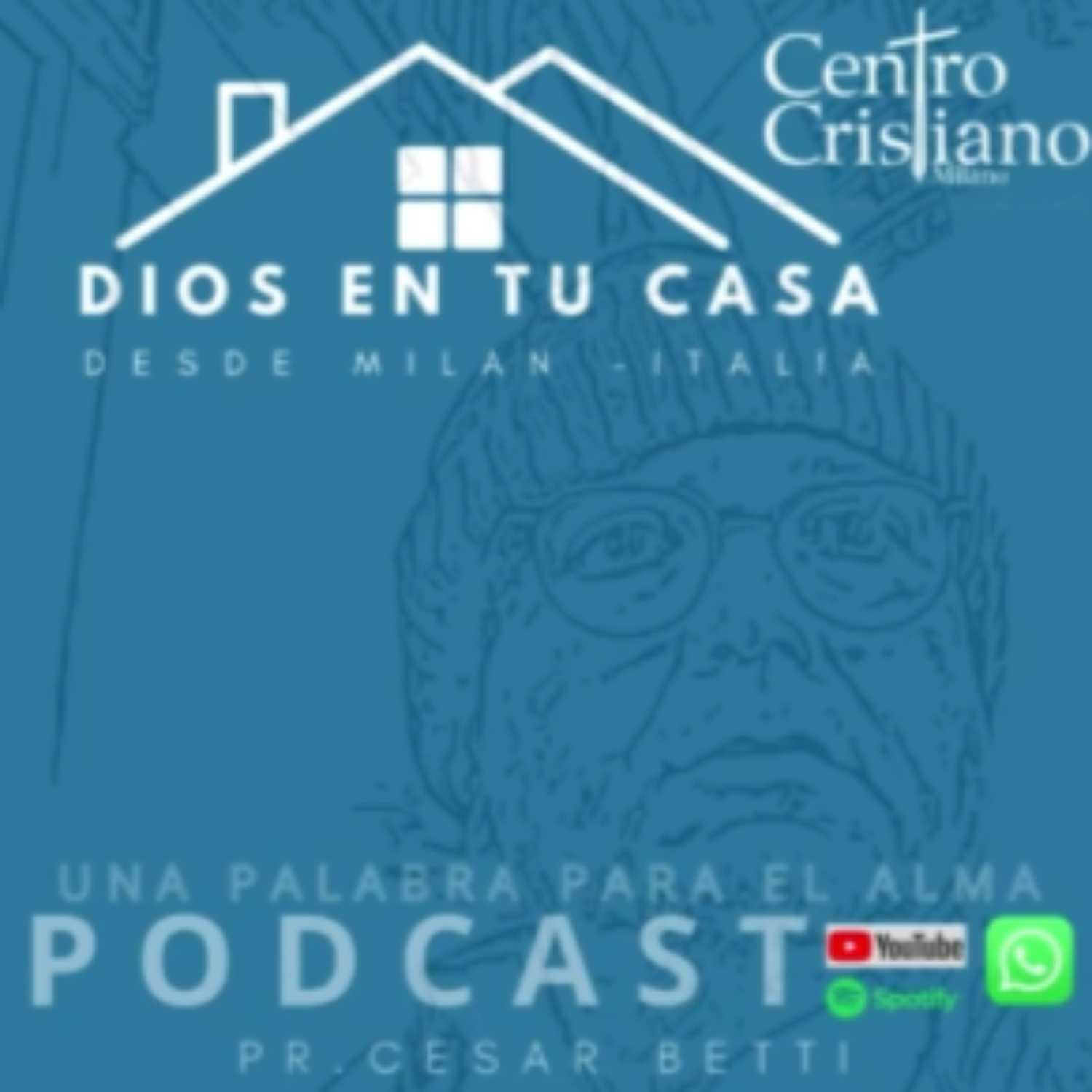 Dios en tu casa podcast artwork