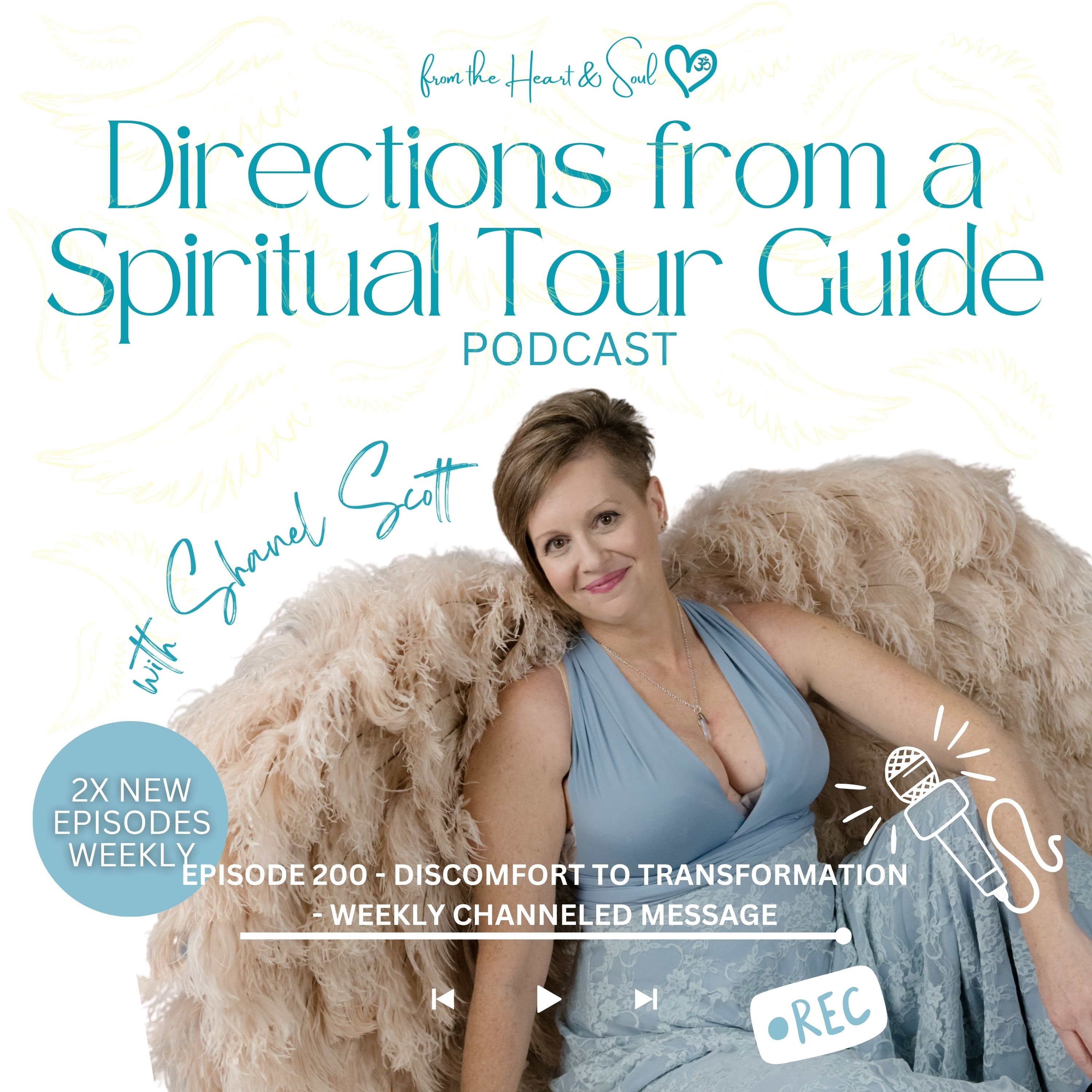 Discomfort to Transformation - Channeled Message for August 10-16, 2026 episode artwork