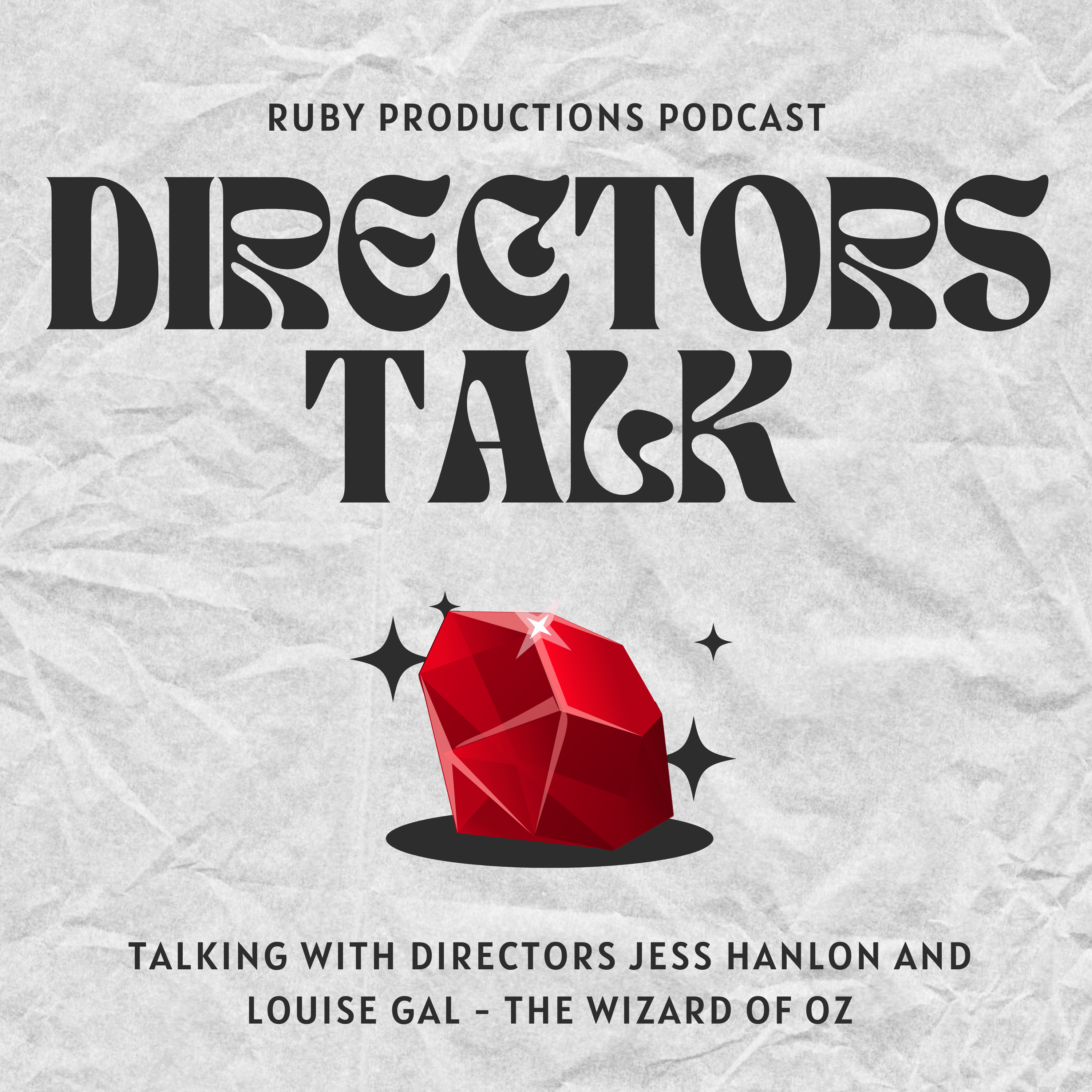 Talking with Directors Jess Hanlon and Louise Gal about The Wizard of oz