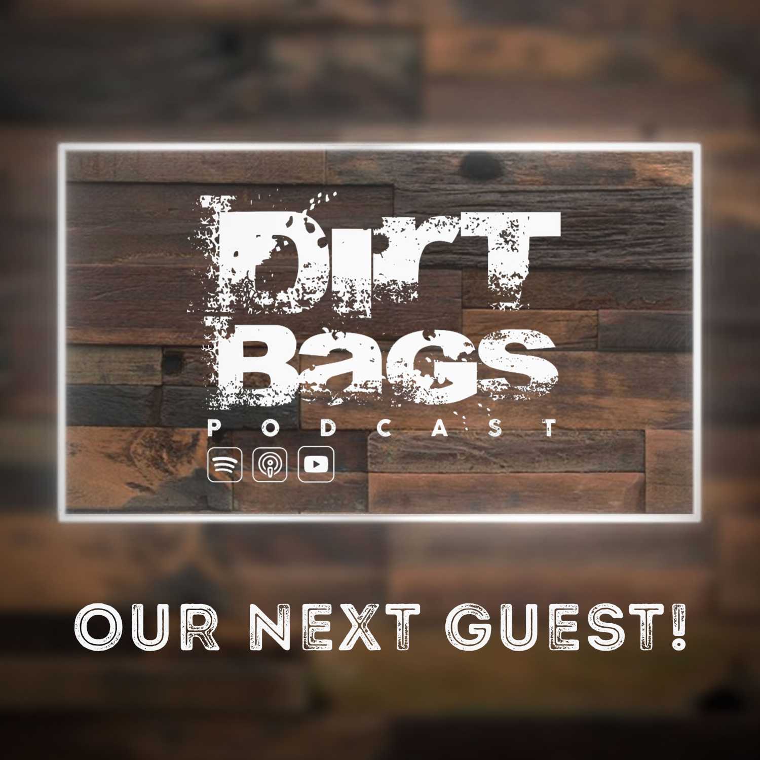 Dirt Bags Podcast