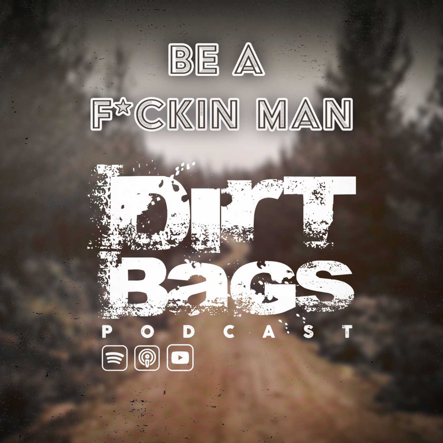 Dirt Bags Podcast