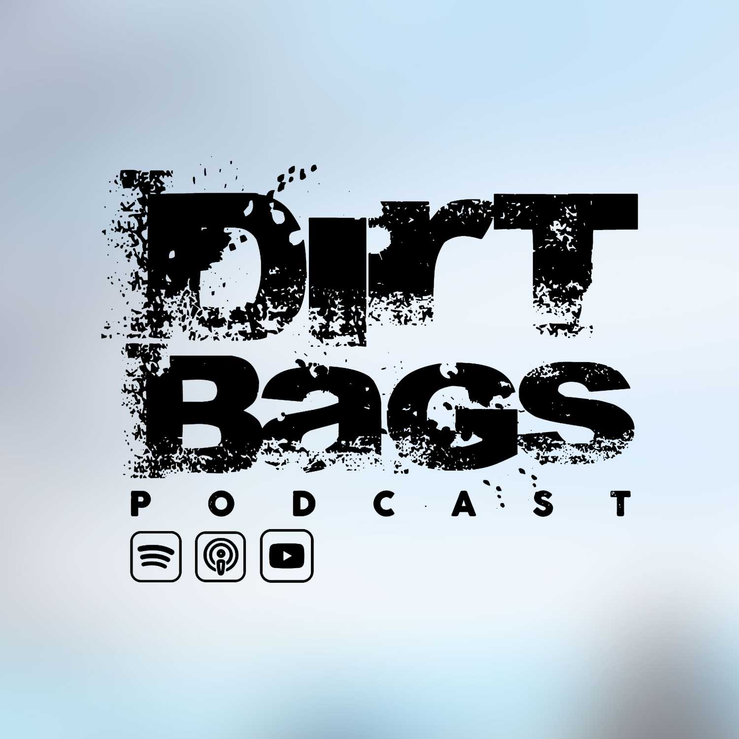 Dirt Bags Podcast