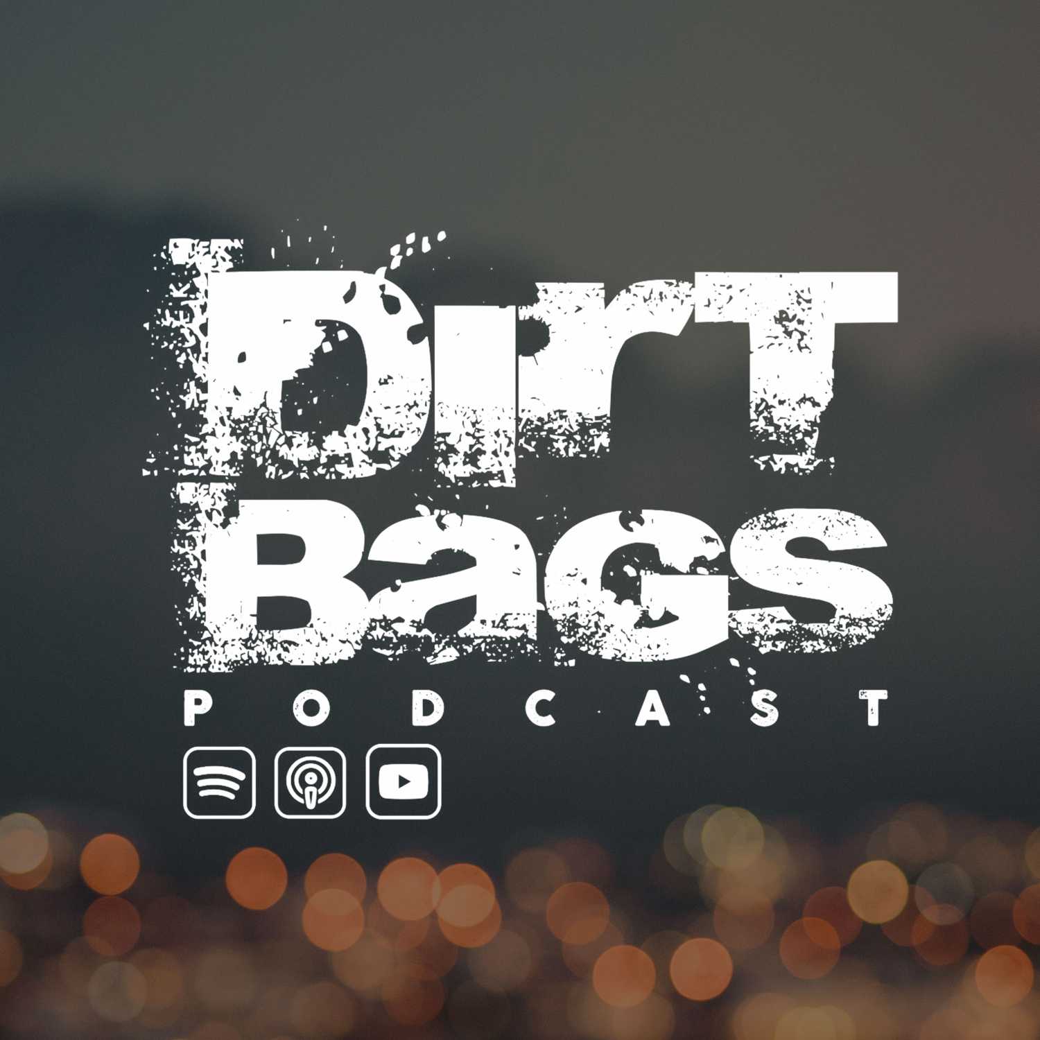 Dirt Bags Podcast