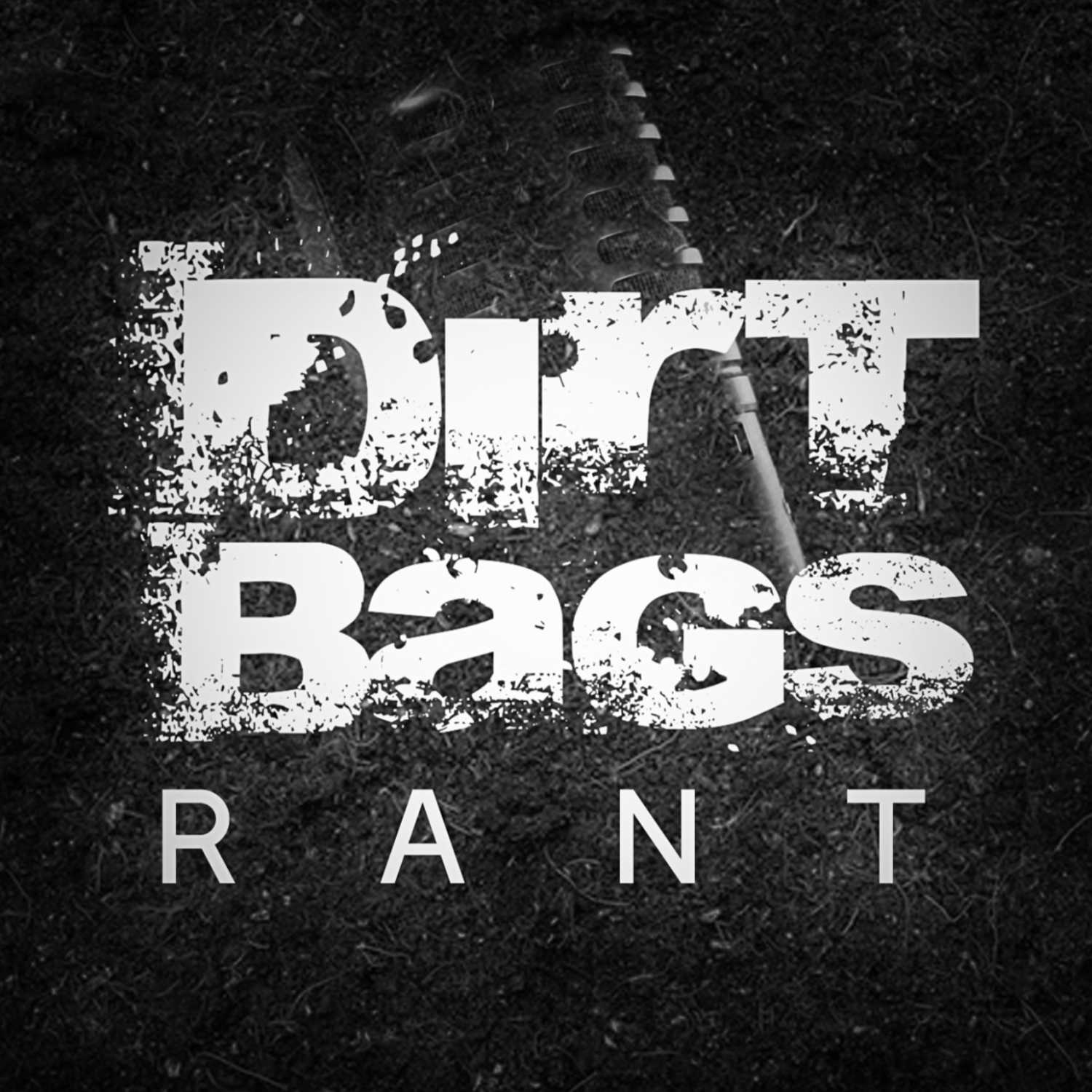 Dirt Bags Podcast
