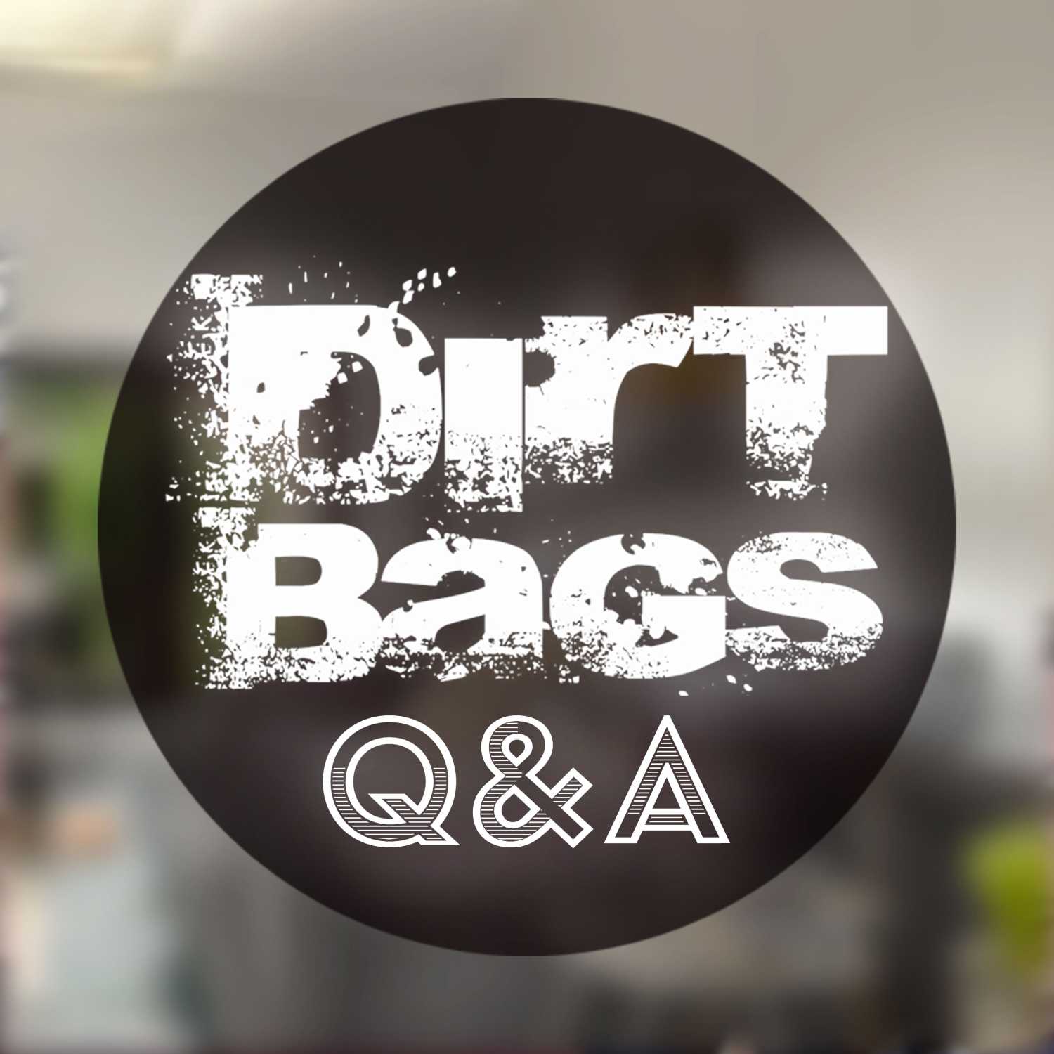 Dirt Bags Podcast