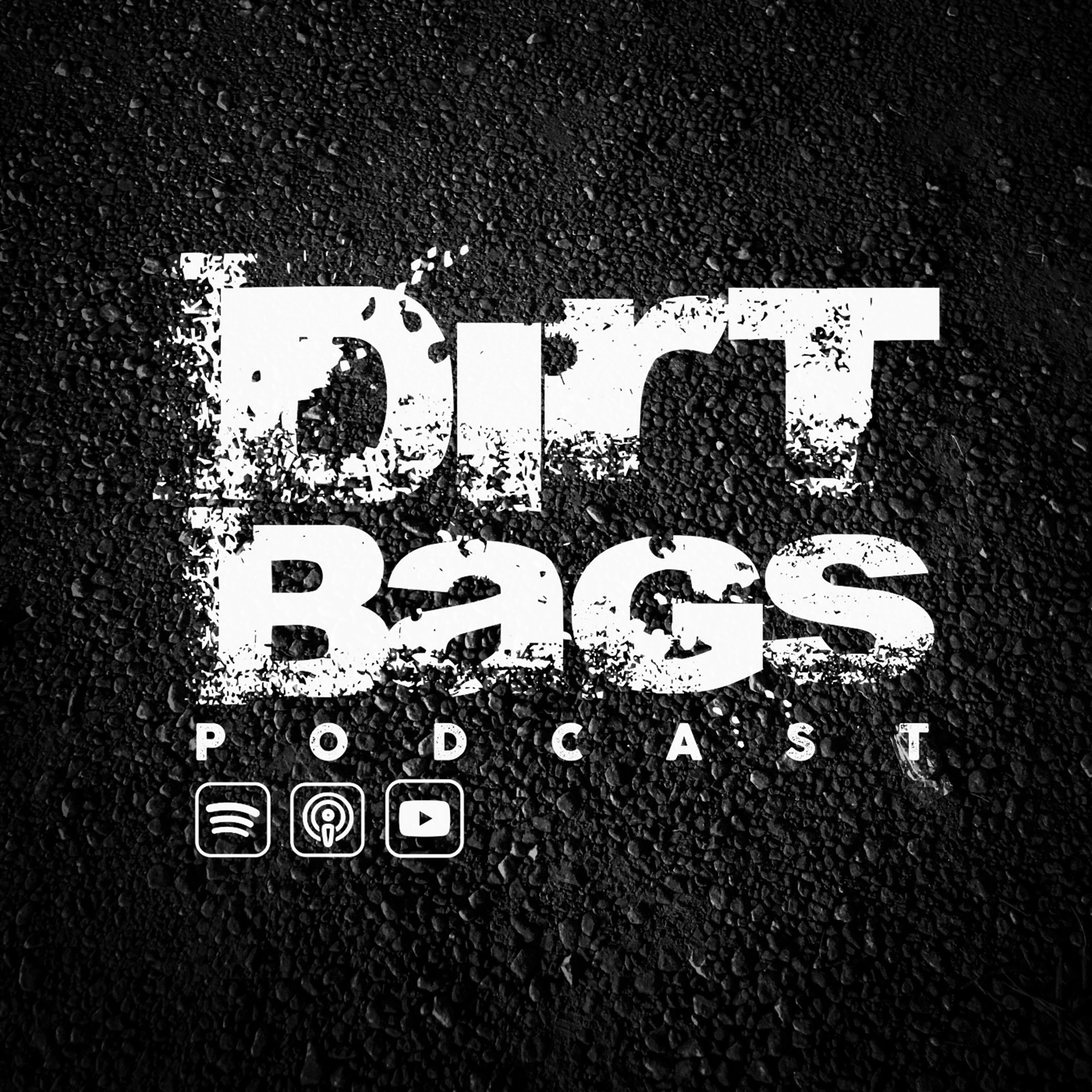 Dirt Bags Podcast Trailer