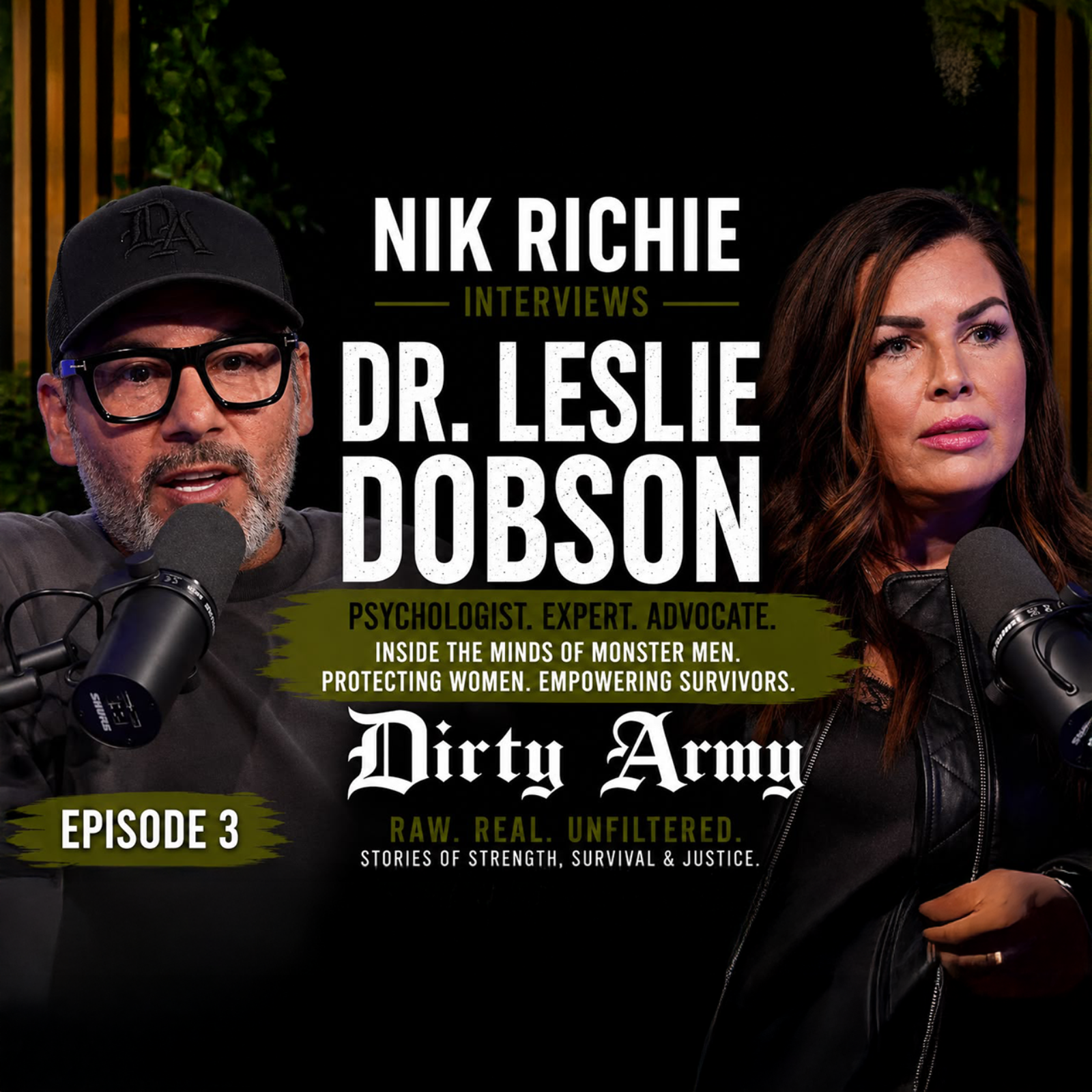 Inside the Mind of Abusers: Dr. Leslie Dobson Breaks Down the Monster Men episode artwork