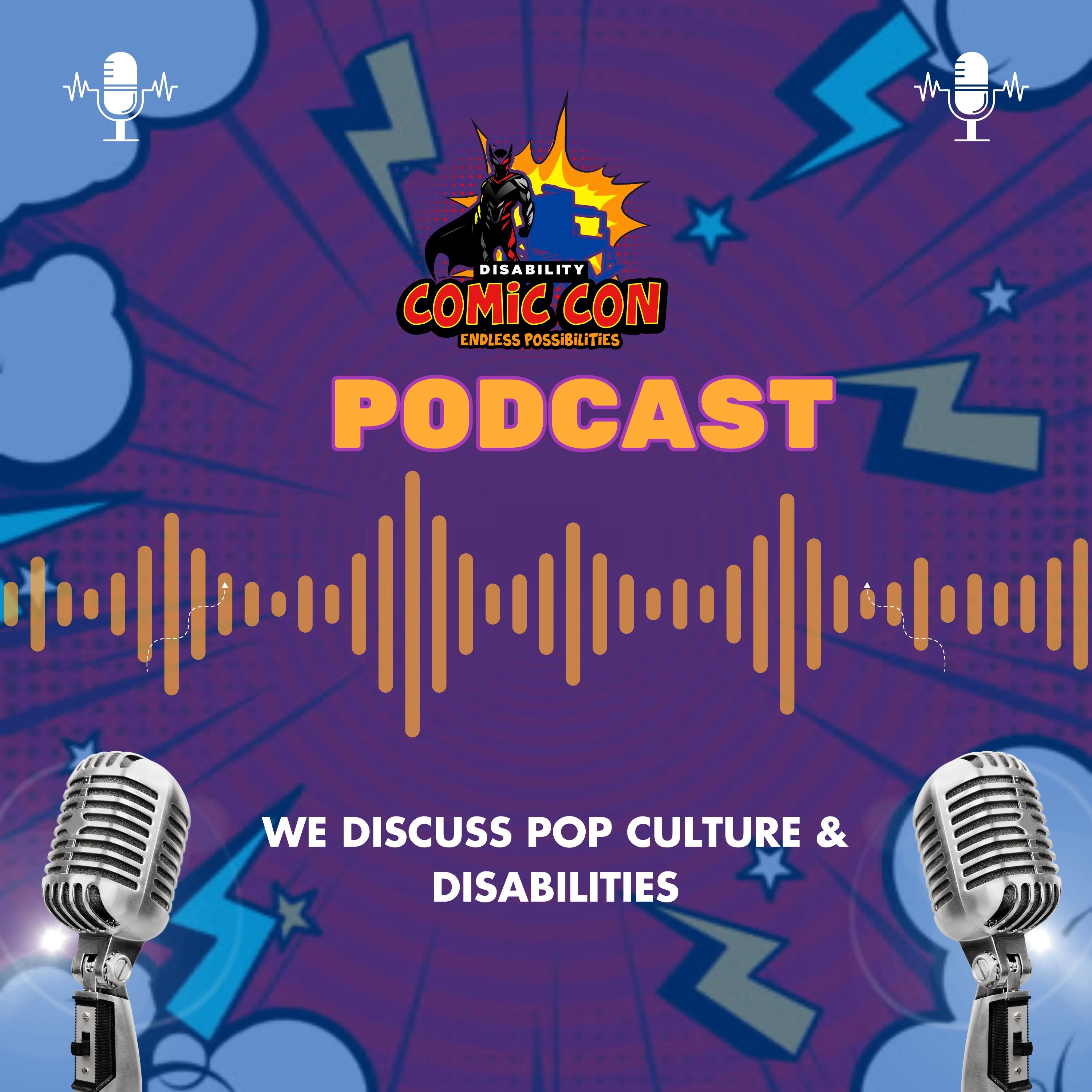 Disability Comic Con Network - Dedicated to Pop Culture &  Disabilities