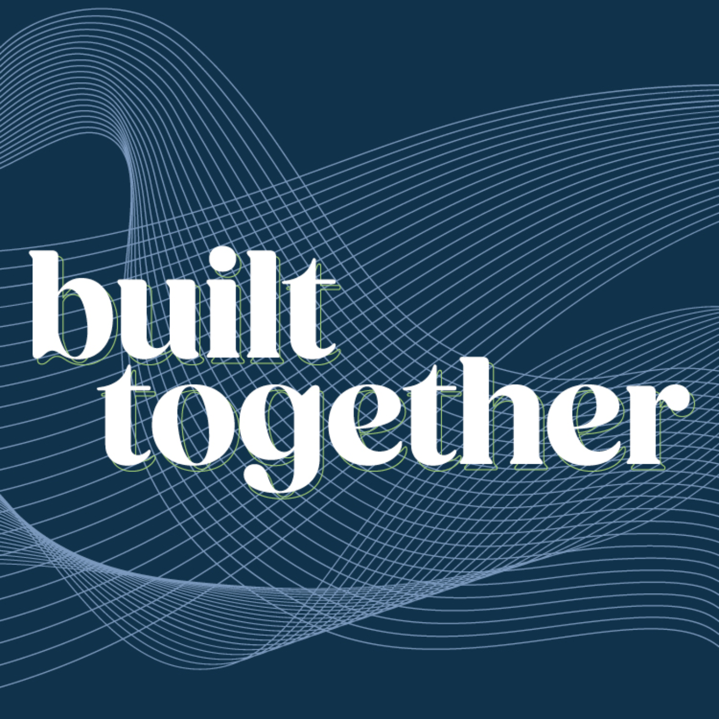 Built Together episode artwork