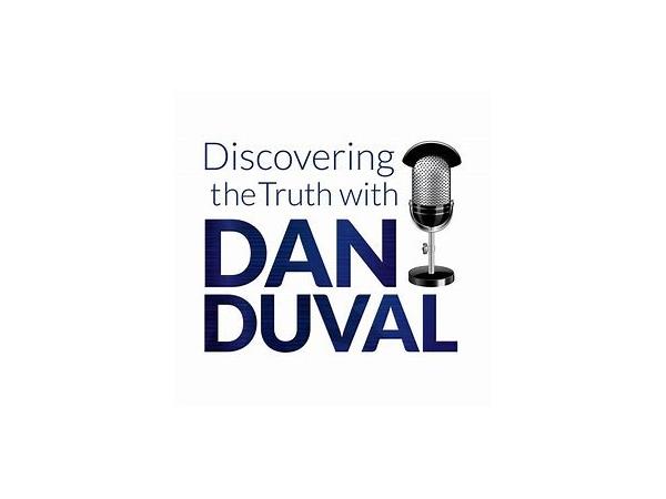 Discovering Truth with Dan Duval