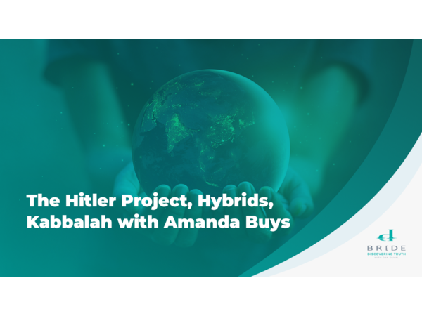 Hitler Project, Hybrids, and Kabbalah with Amanda Buys