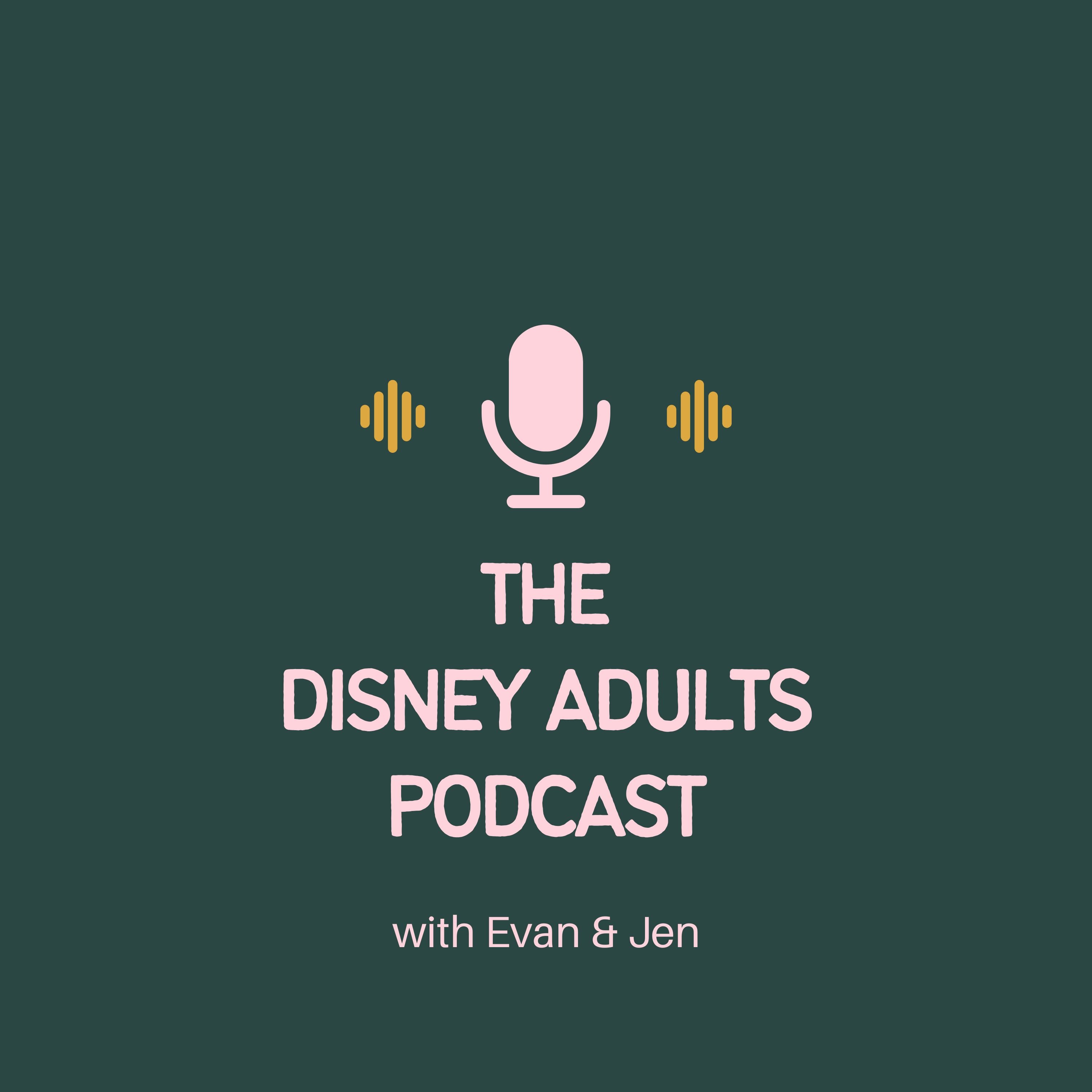 The Disney Adults Podcast