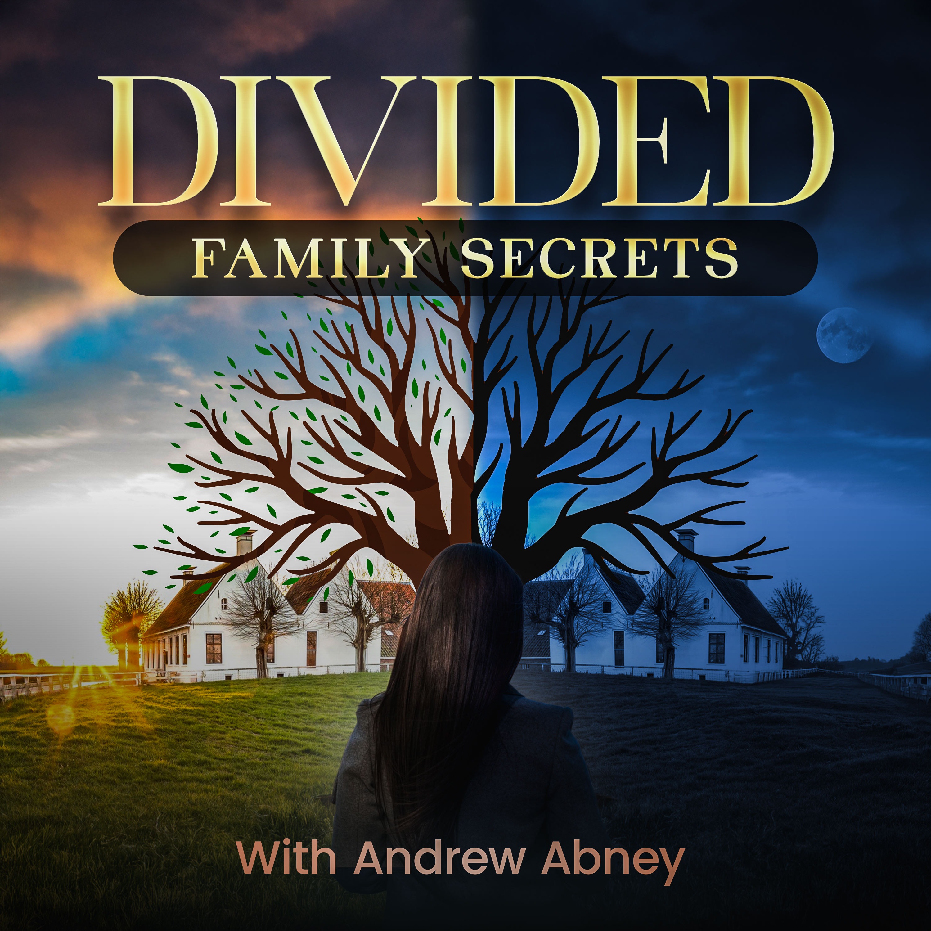 Divided: Family Secrets