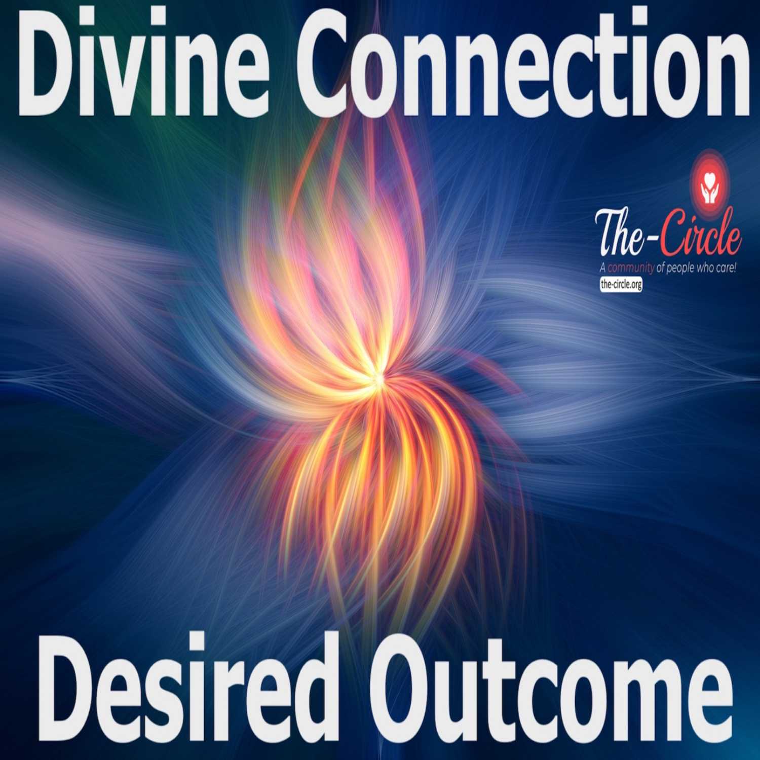 Divine Connection for Desired Outcome