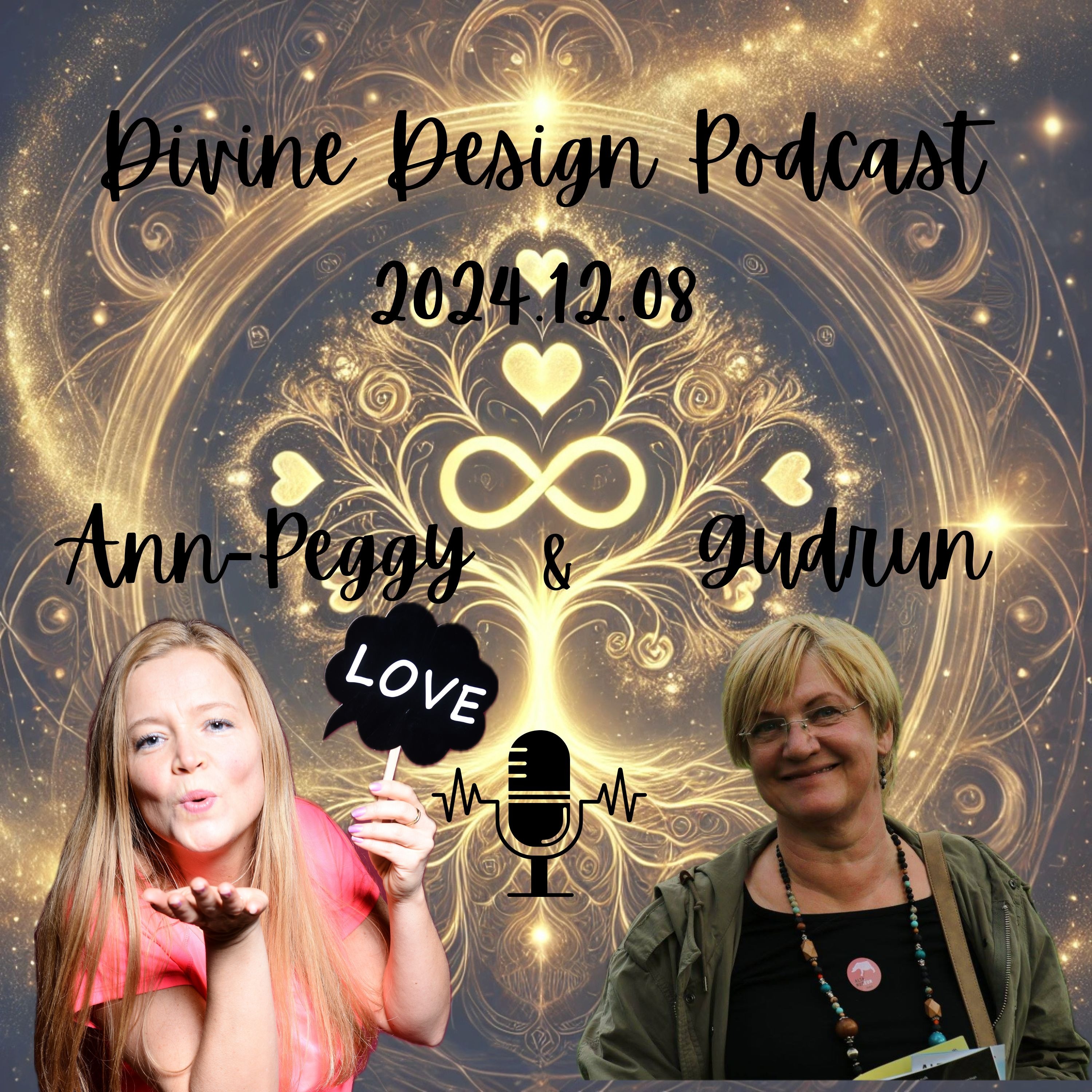 Divine Mass & the Divine Design Podcast - Unfolding Heaven on Earth through YOU