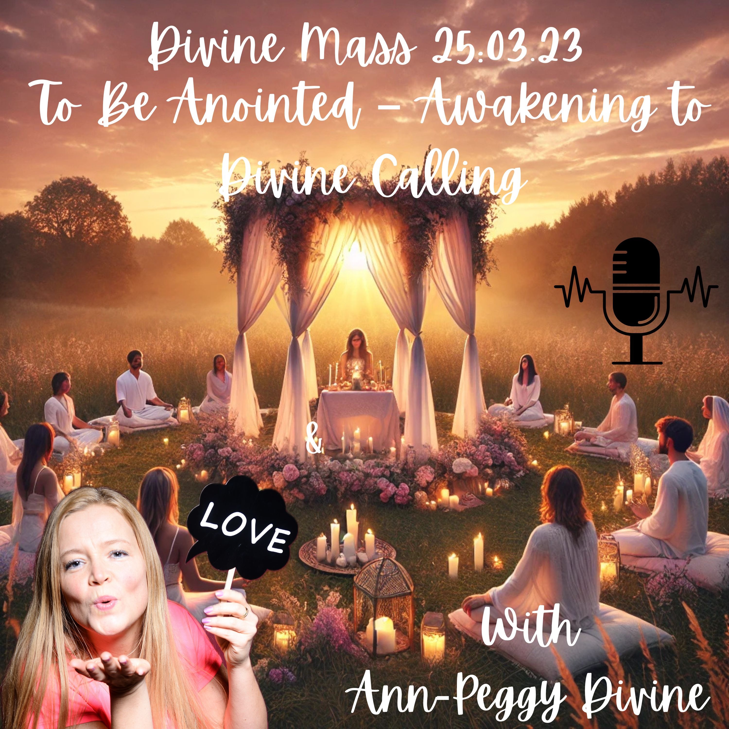 Divine Mass & the Divine Design Podcast - Unfolding Heaven on Earth through YOU