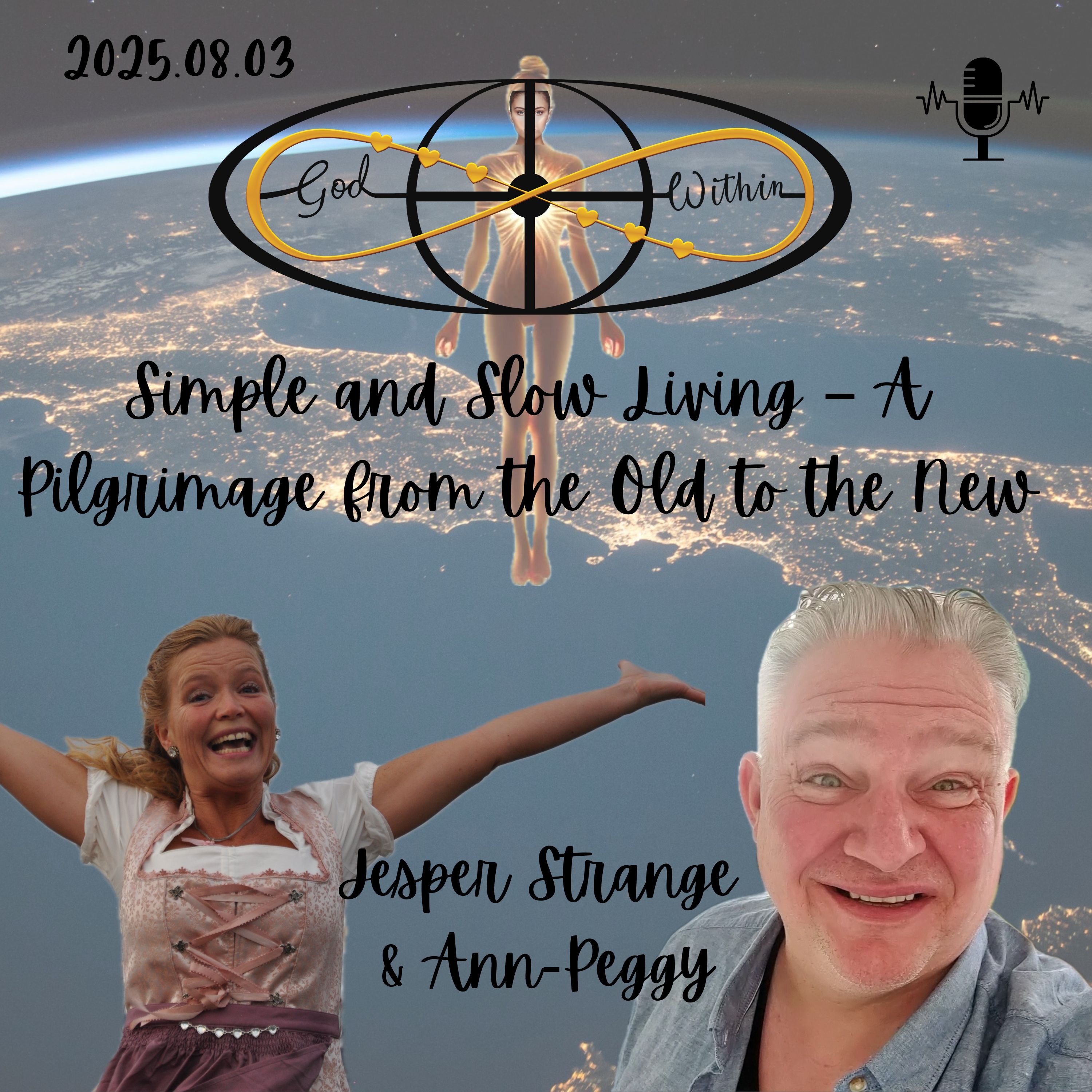Simple and Slow Living – A Pilgrimage from the Old to the New