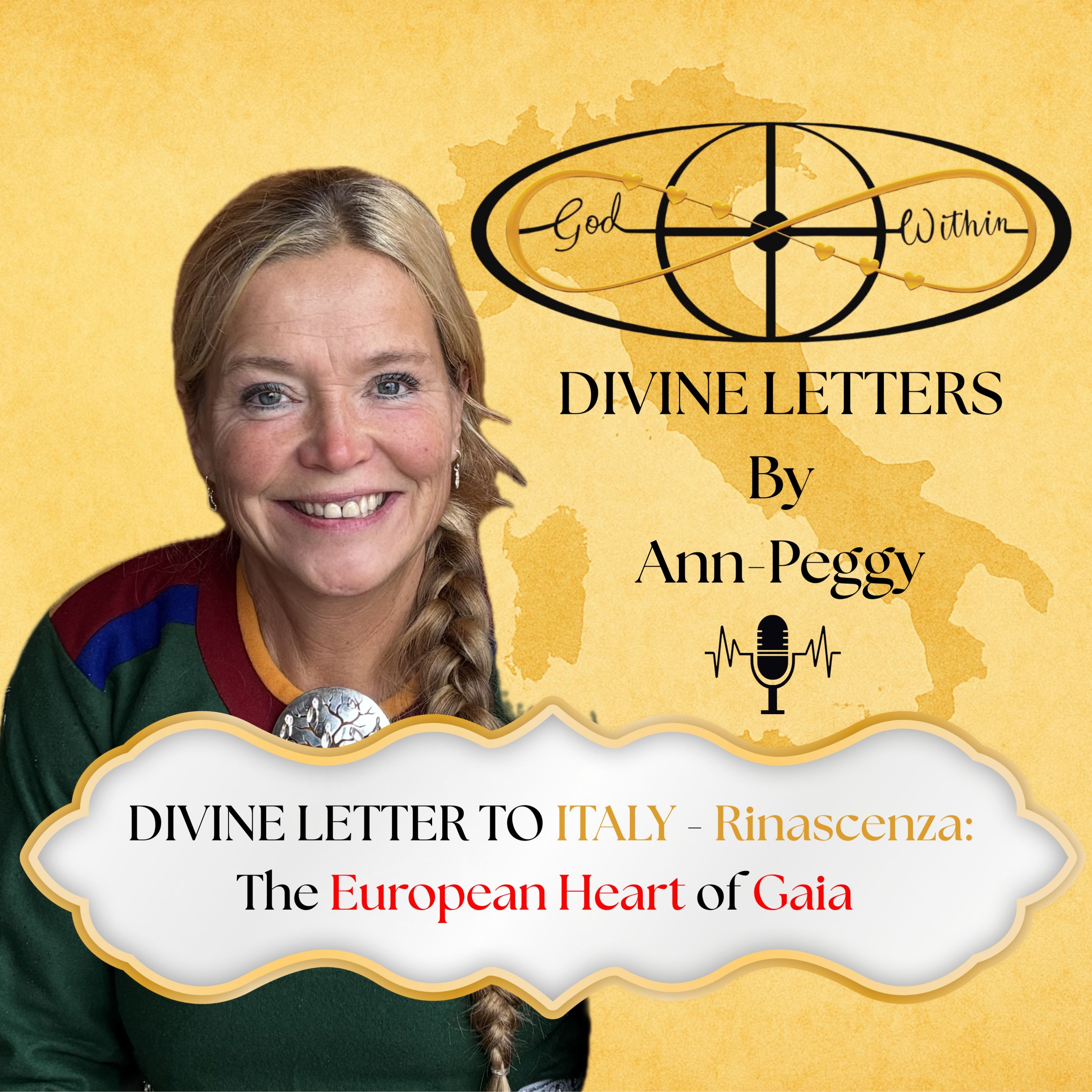 DIVINE LETTER TO ITALY — Rinascenza: The European Heart of Gaia