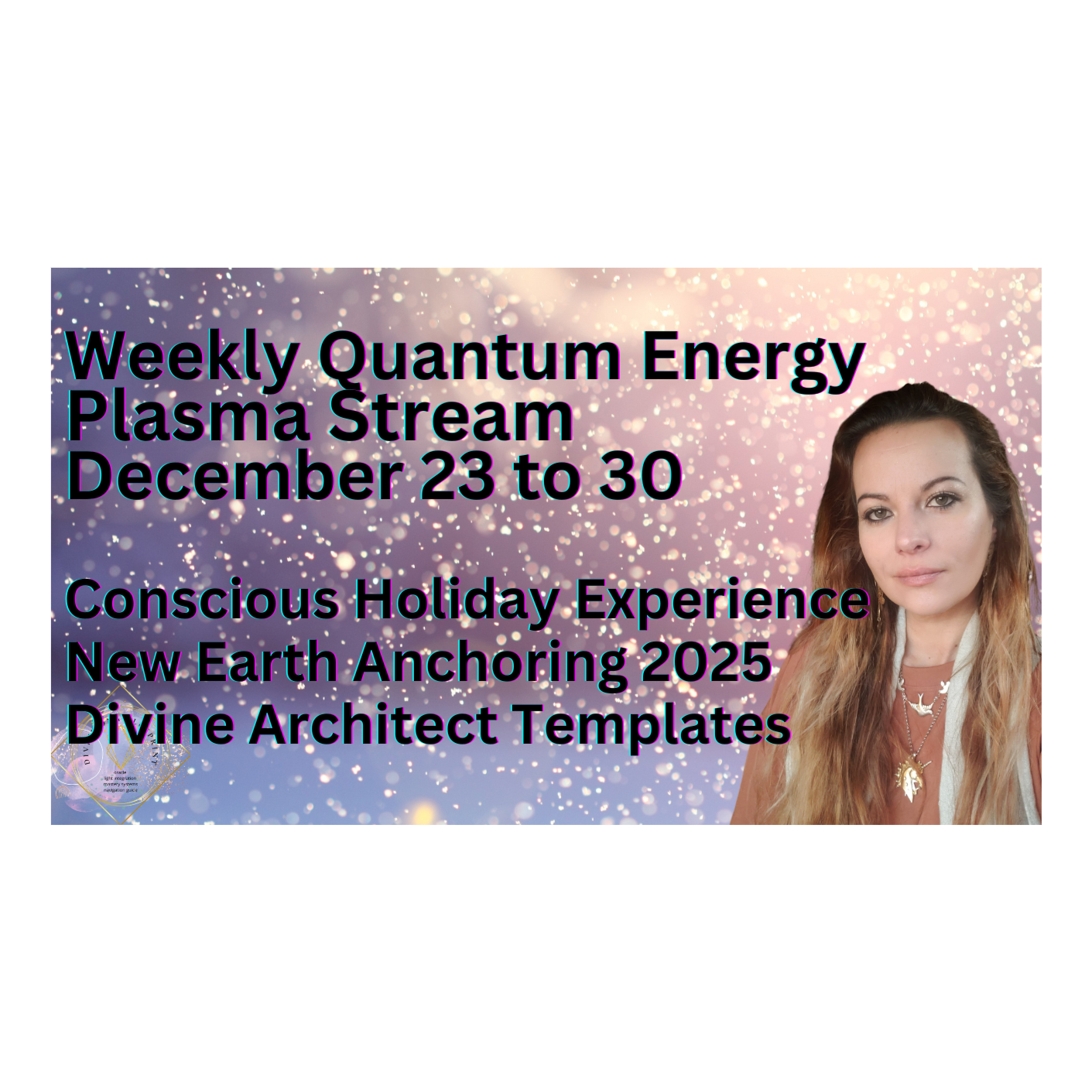 High Holydays ~Weekly Quantum Energy Plasma 12.23-12.30 2024 Ascension, Lightbody & Self Mastery episode artwork