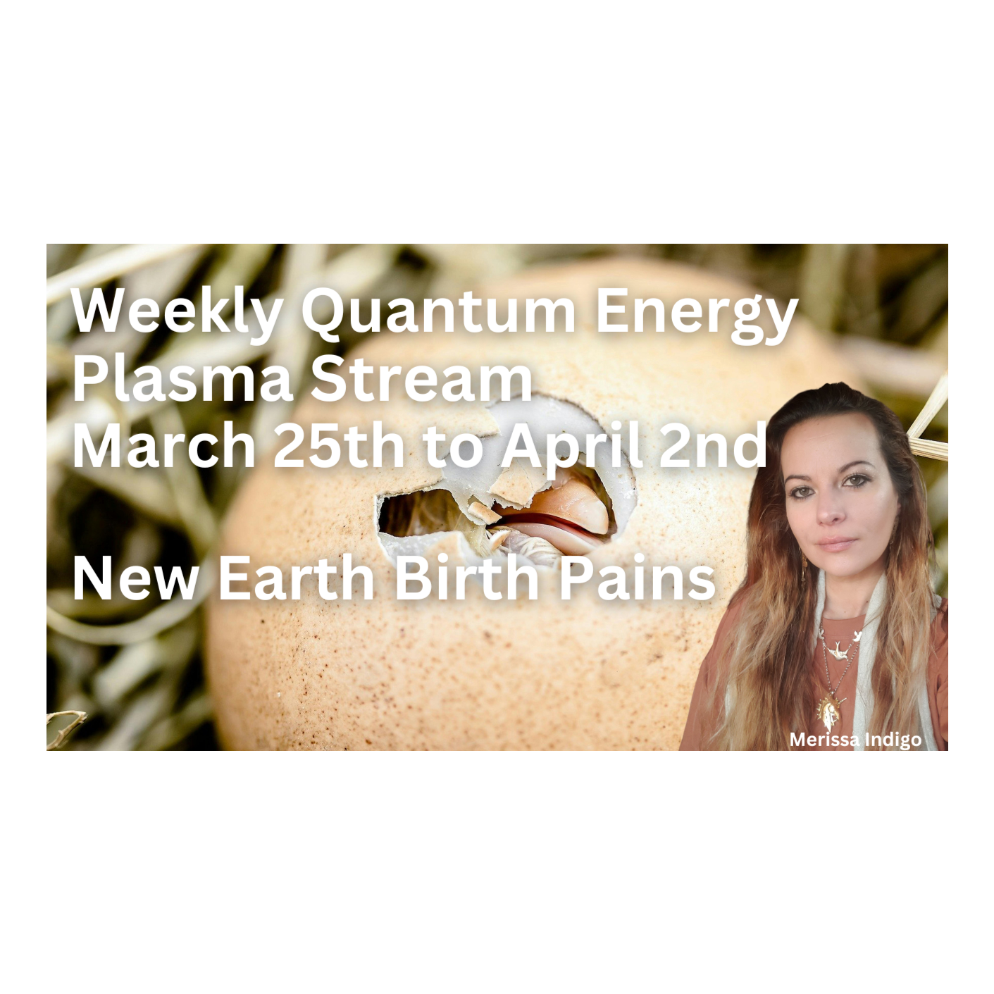 Weekly Quantum Plasma 3 25 - 4 2 25 Breaking Dawn Rise of the Light Warriors, ascension self mastery episode artwork