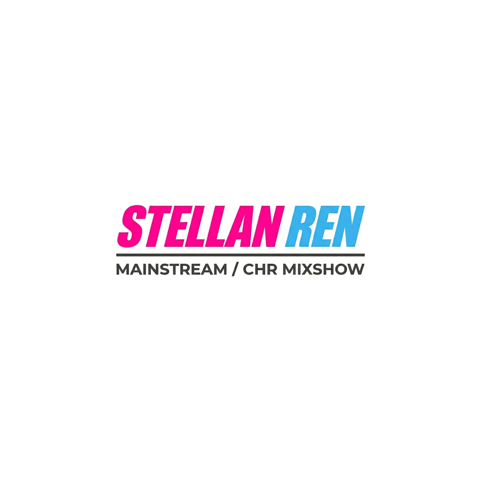 Stellan Ren: Mainstream/CHR Mixshow – Show 0003 (05-02-2026)
