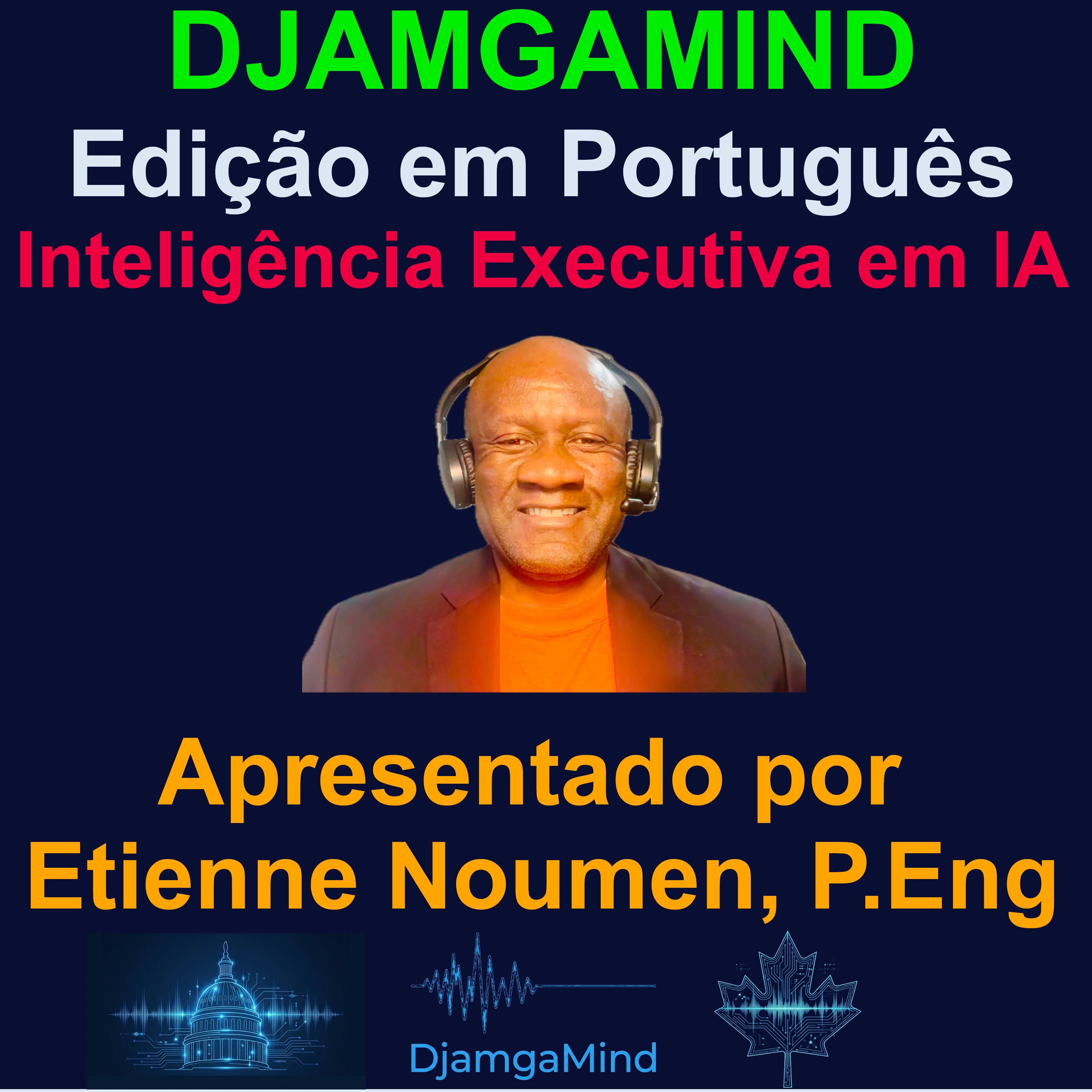 DjamgaMind Brasil | IA e Governança para Executivos