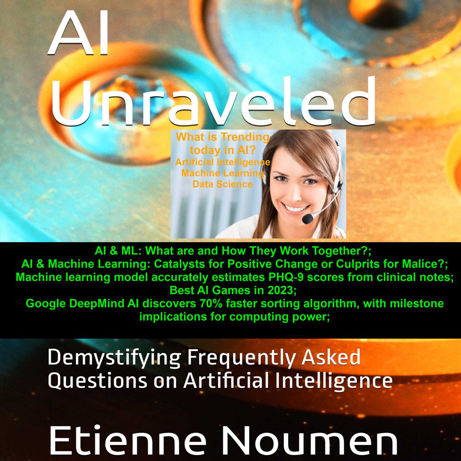 Latest AI Trends:  TinyEinstein.ai, AI & Machine Learning: Catalysts for Positive Change or Culprits for Malice?;  Best AI Games in 2023; Google DeepMind AI discovers 70% faster sorting algorithm, with milestone implications for computing power; 