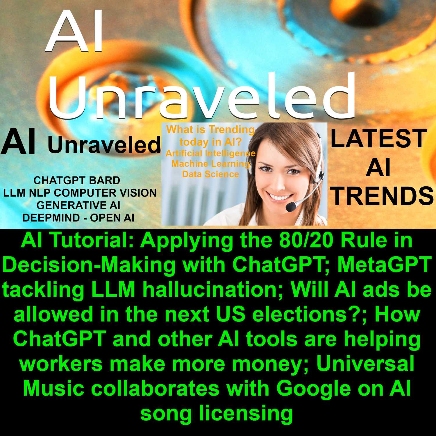 AI Tutorial: Applying the 80/20 Rule in Decision-Making with ChatGPT; MetaGPT tackling LLM hallucination; How ChatGPT and other AI tools are helping workers make more money