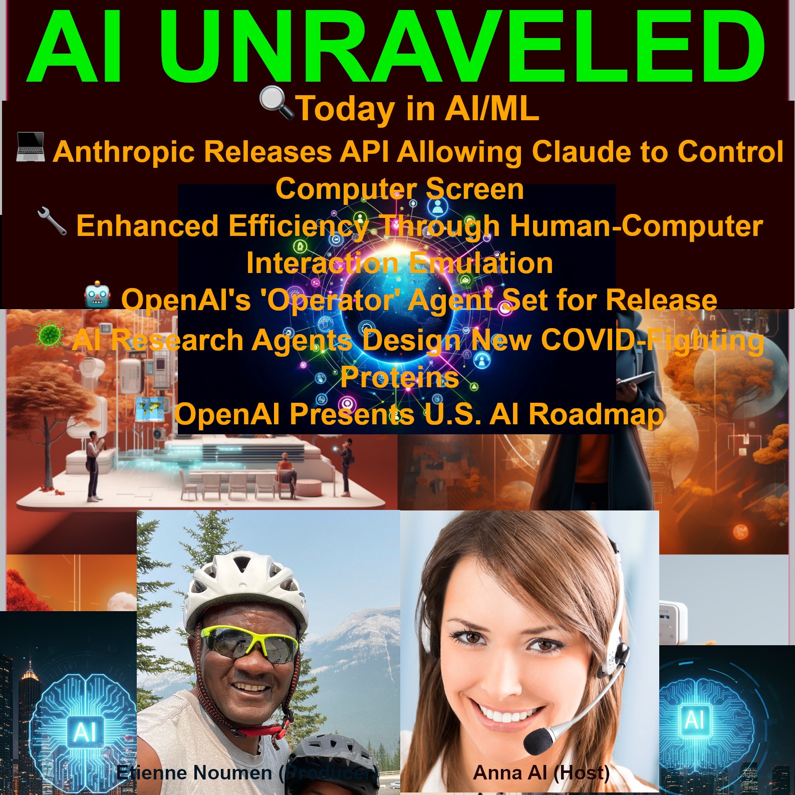 cover of episode Today in AI/ML: 💻 Anthropic Releases API Allowing Claude to Control Computer Screen    🤖 OpenAI's 'Operator' Agent Set for Release  🦠 AI Research Agents Design New COVID-Fighting Proteins  🗺️ OpenAI Presents U.S. AI Roadmap