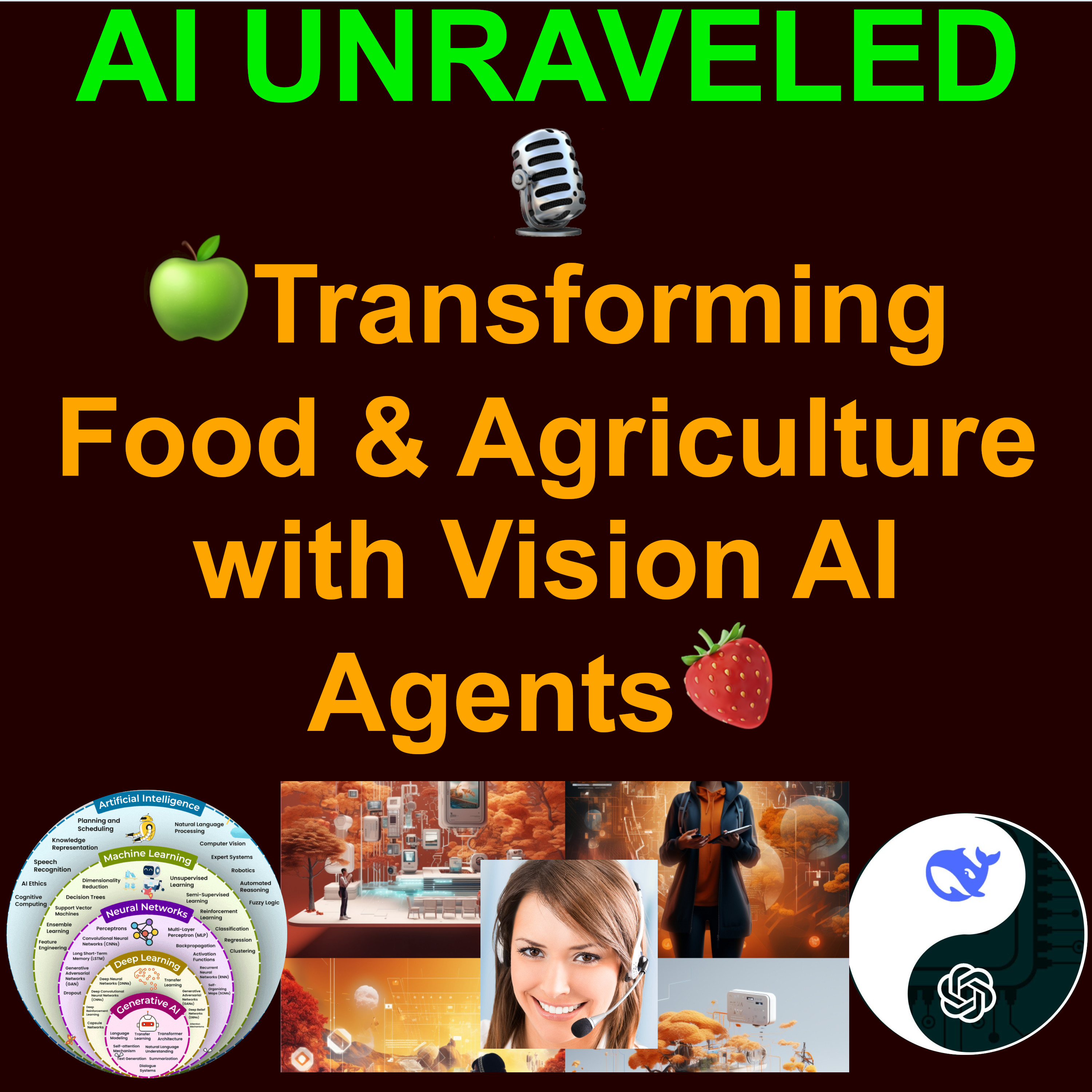 🎙️ Agentic AI in Action: 🍎 Vision AI in Food and Agriculture