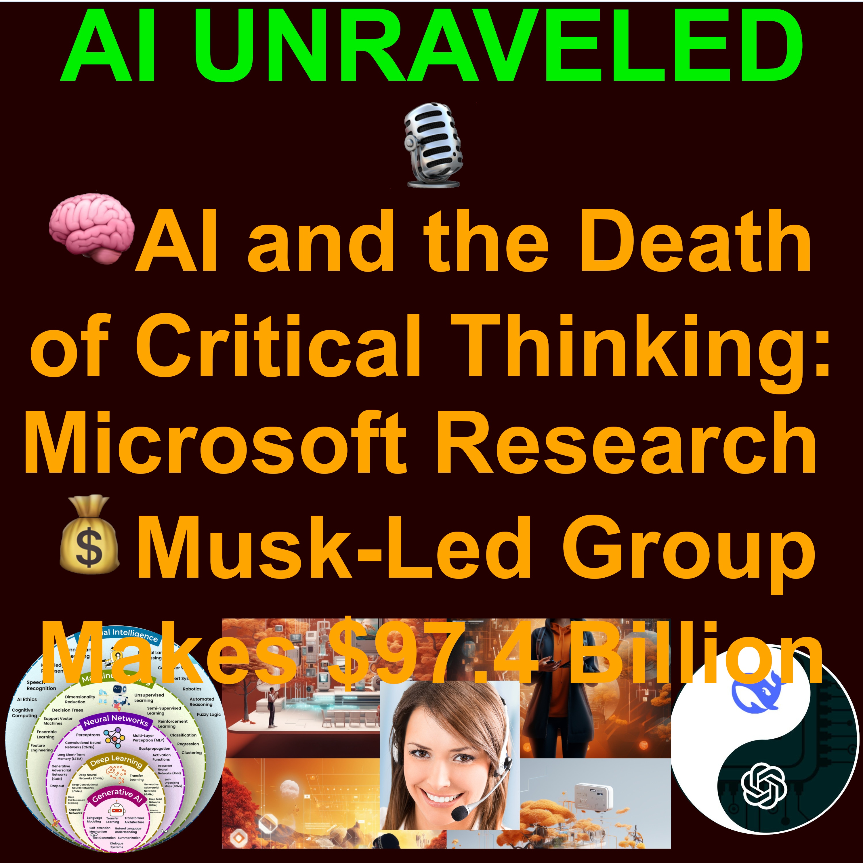 AI Daily News Feb 11 2025: 🧠AI and the Death of Critical Thinking: Microsoft Research 💰Musk-Led Group Makes $97.4 Billion Bid for Control of OpenAI 🥇DeepMind AI Surpasses Math Olympiads 🩺Generative AI Boosts Physician Performance 