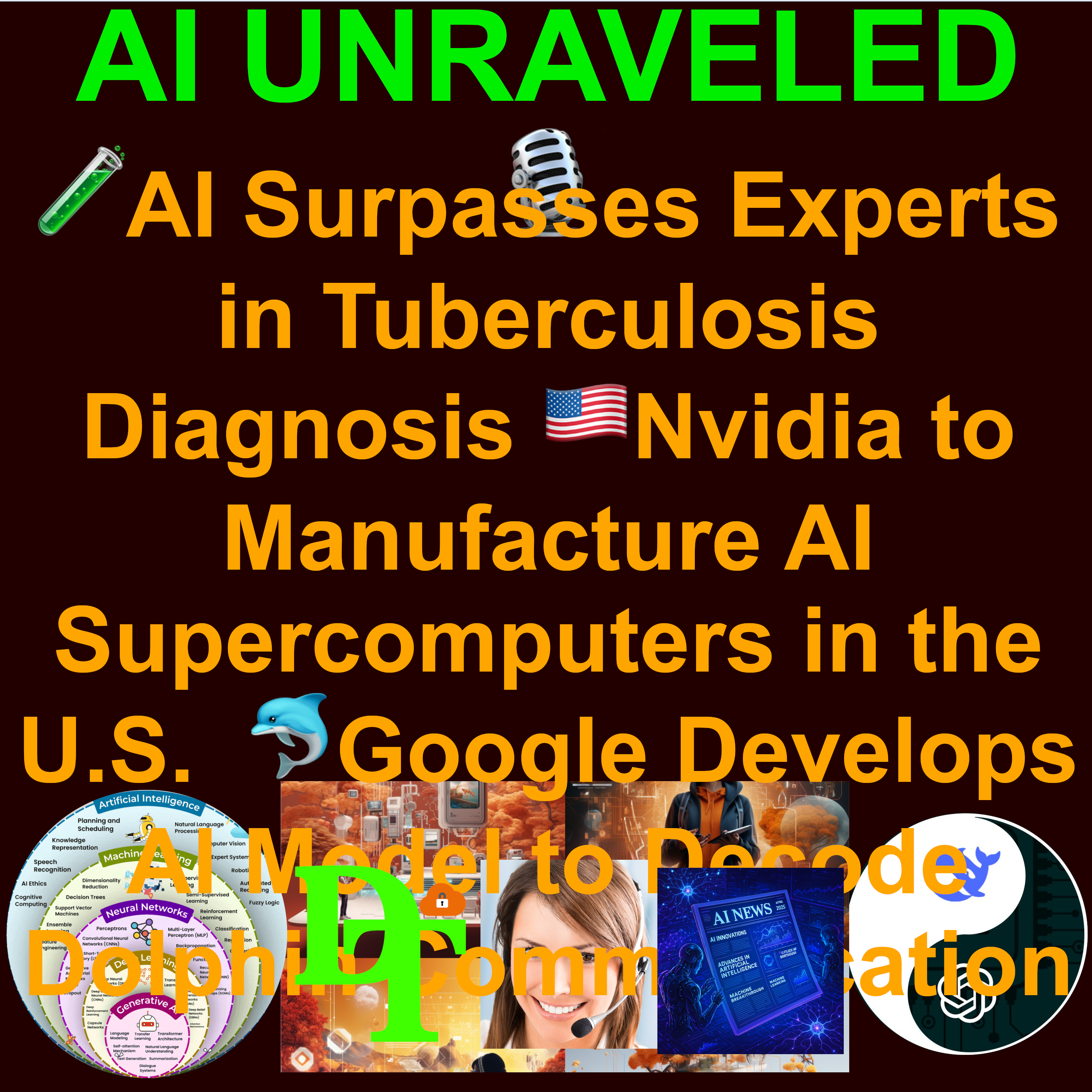 Ai Daily News April 14 2025: 🧪AI Surpasses Experts in Tuberculosis Diagnosis 🇺🇸Nvidia to Manufacture AI Supercomputers in the U.S.  🤖Build an AI-Powered Lead Outreach Automation 🐬Google Develops AI Model to Decode Dolphin Communication