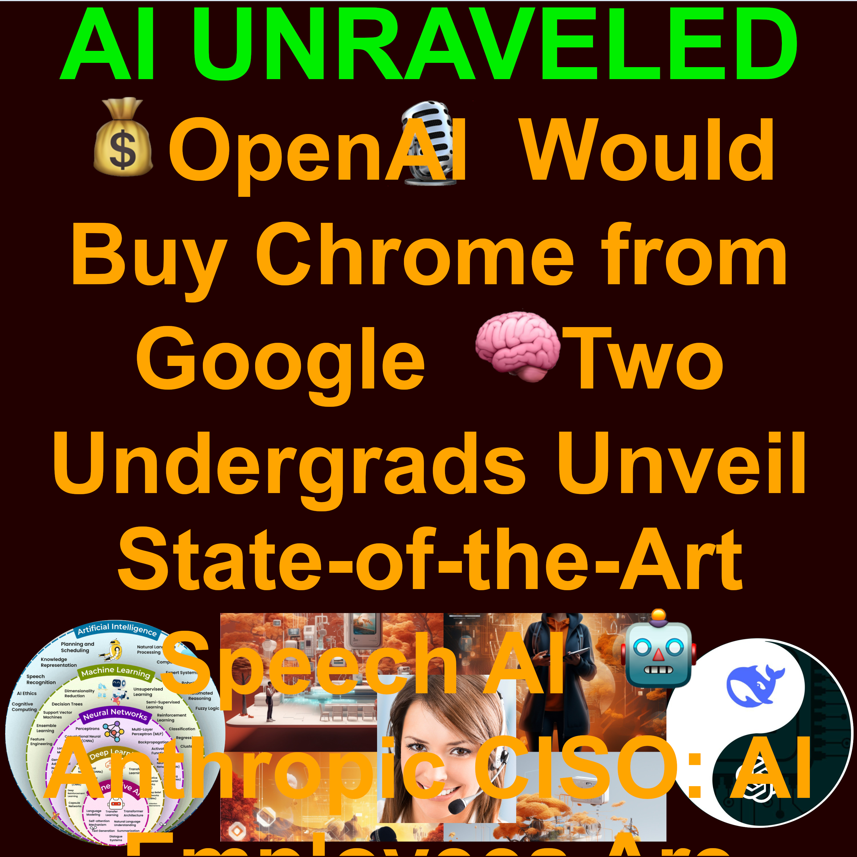 AI Daily News Rundown April 23 2025: 💰OpenAI Tells Judge It Would Buy Chrome from Google  🧠Two Undergrads Unveil State-of-the-Art Speech AI  🤖Anthropic CISO: AI Employees Are Coming 📰 The Washington Post Joins OpenAI's Alliance 🧬Biostate AI
