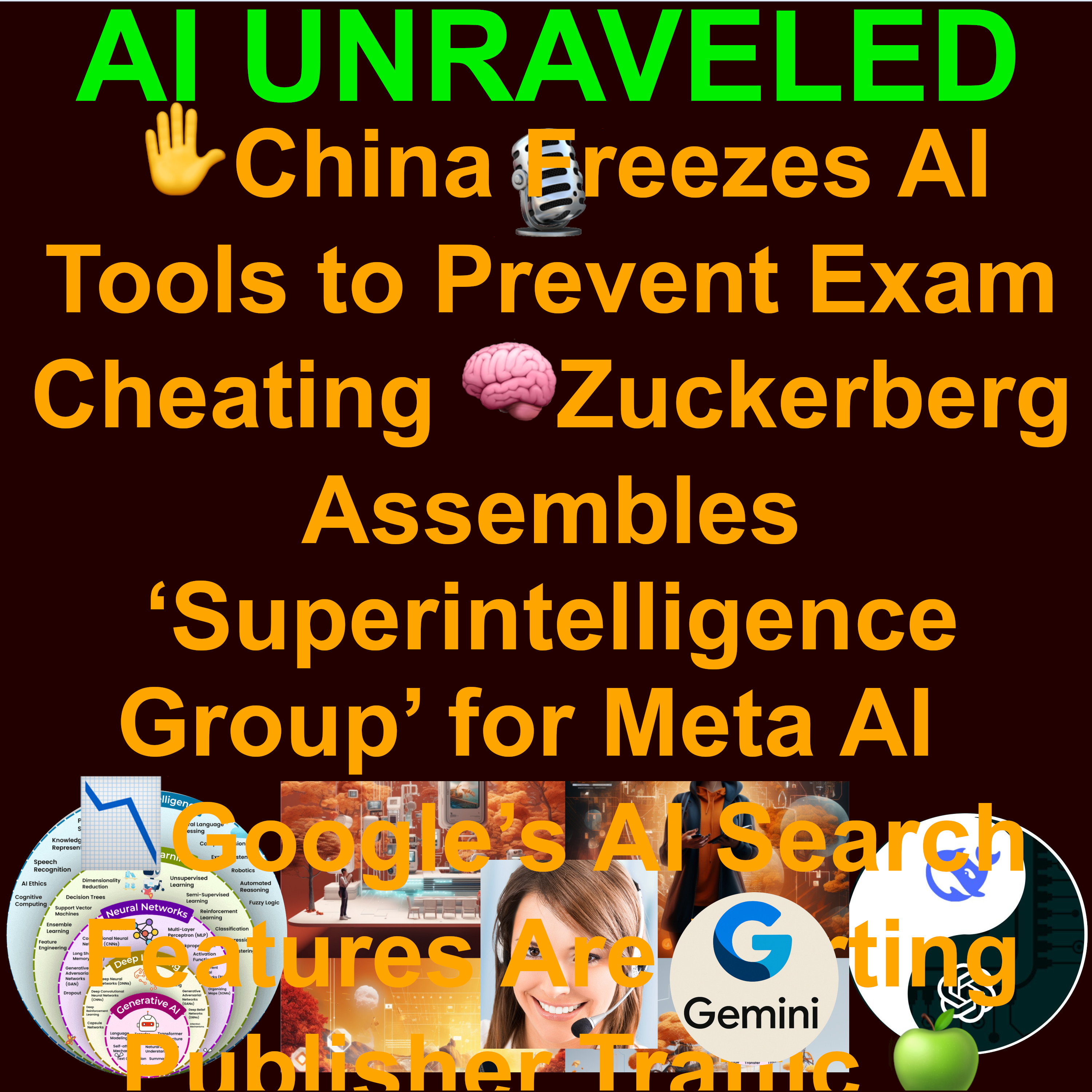 AI Daily News: ✋China Freezes AI Tools to Prevent Exam Cheating 🧠Zuckerberg Assembles ‘Superintelligence Group’ for Meta AI 🛠️ChatGPT Partial Outage 📉Google’s AI Search Features Are Hurting Publisher Traffic 🍏Apple Goes Light on AI at WWDC 2025