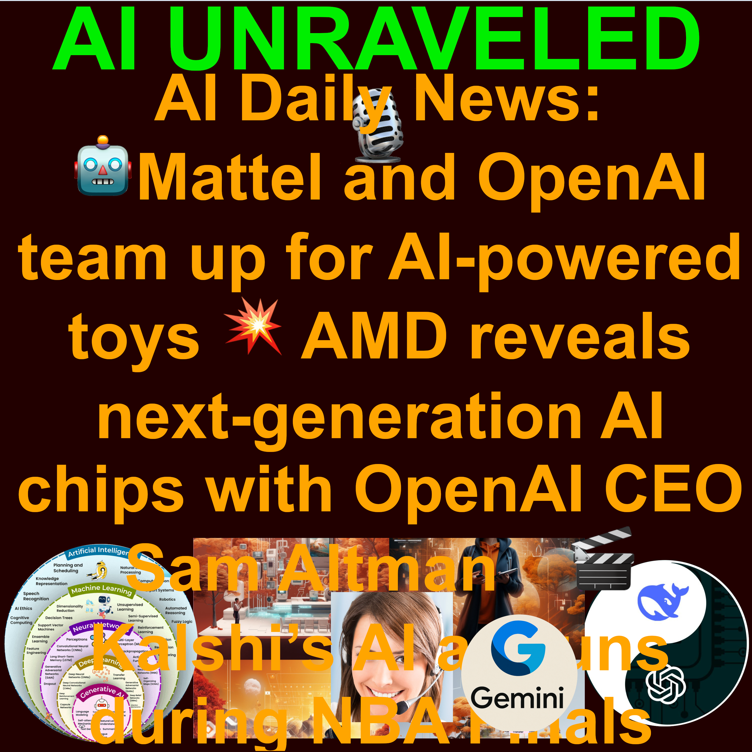 AI Daily News June 13 2025: 🤖Mattel and OpenAI team up for AI-powered toys 💥 AMD reveals next-generation AI chips with OpenAI CEO Sam Altman    💰Meta is paying $14 billion to catch up in the AI race 🎬 Kalshi’s AI ad runs during NBA Finals